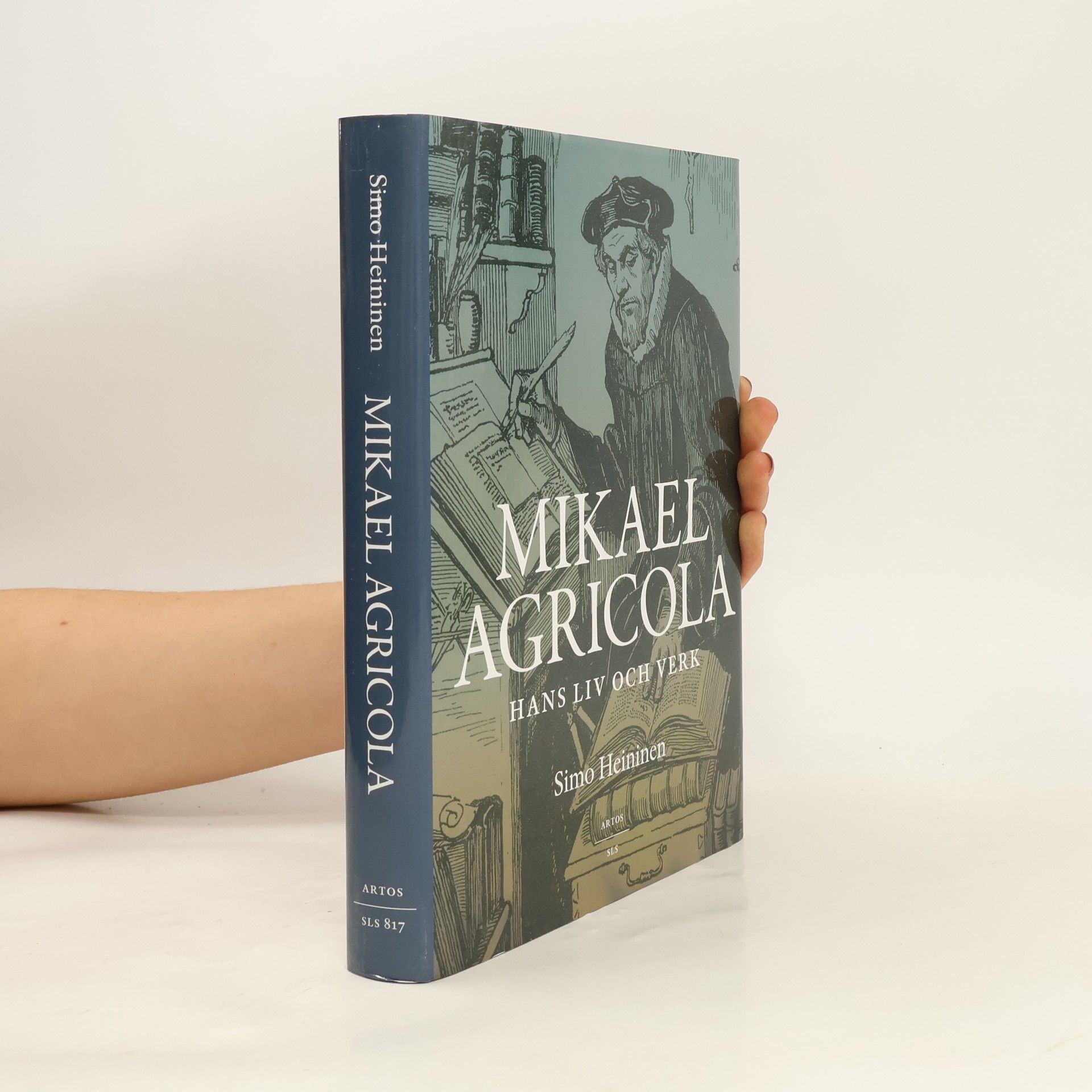 Simo Heininen Mikael Agricola: hans liv och verk