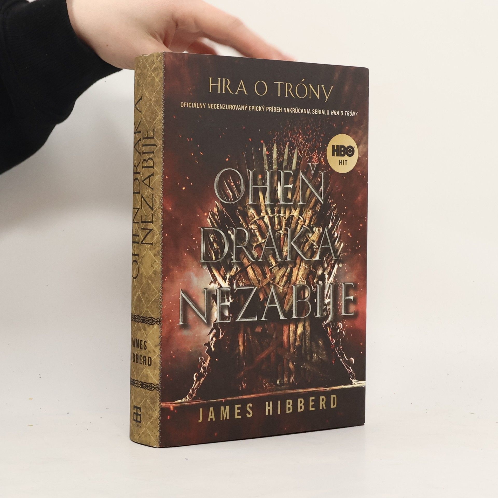 James Hibbert Oheň draka nezabije