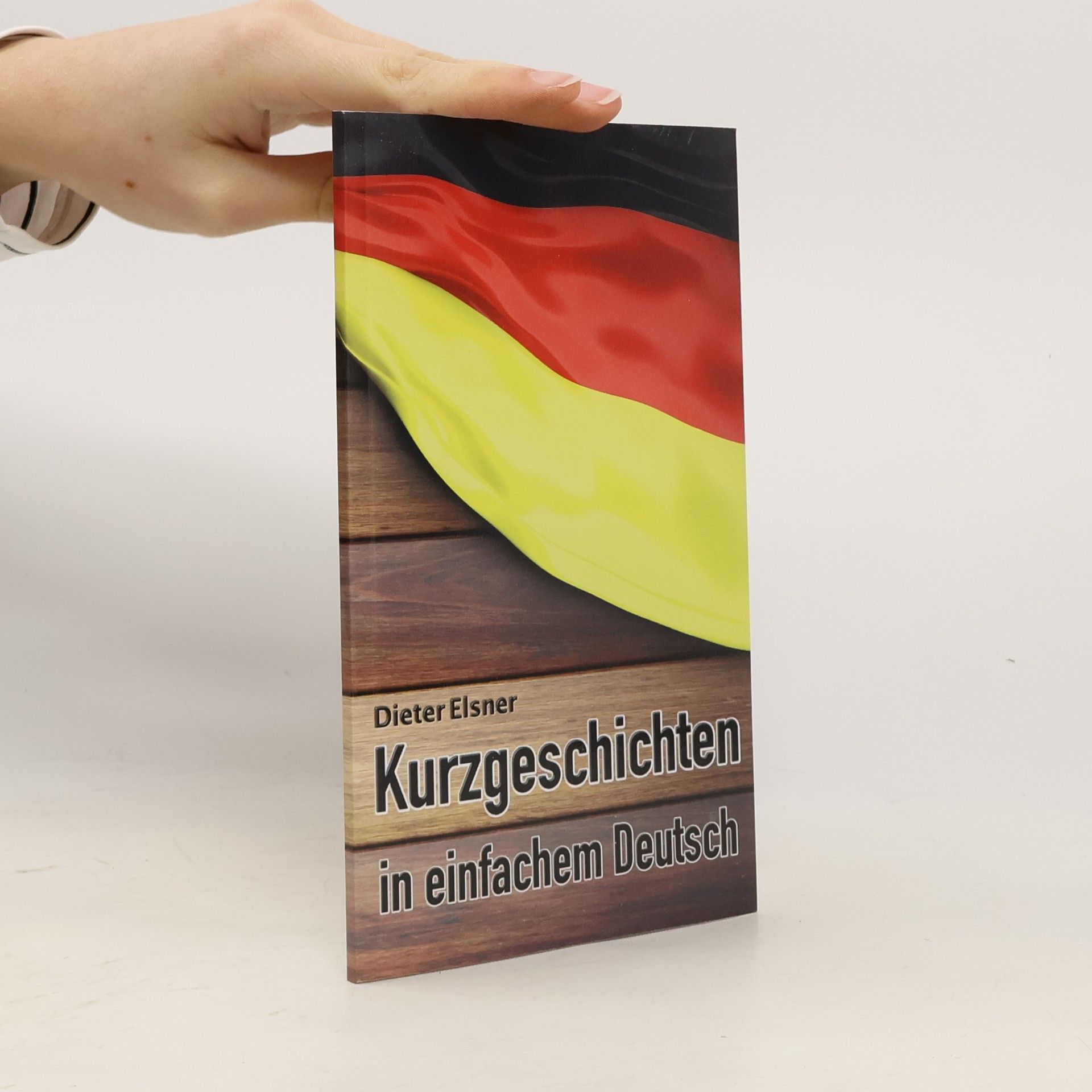 Dieter Elsner Kurzgeschichten in einfachem Deutsch