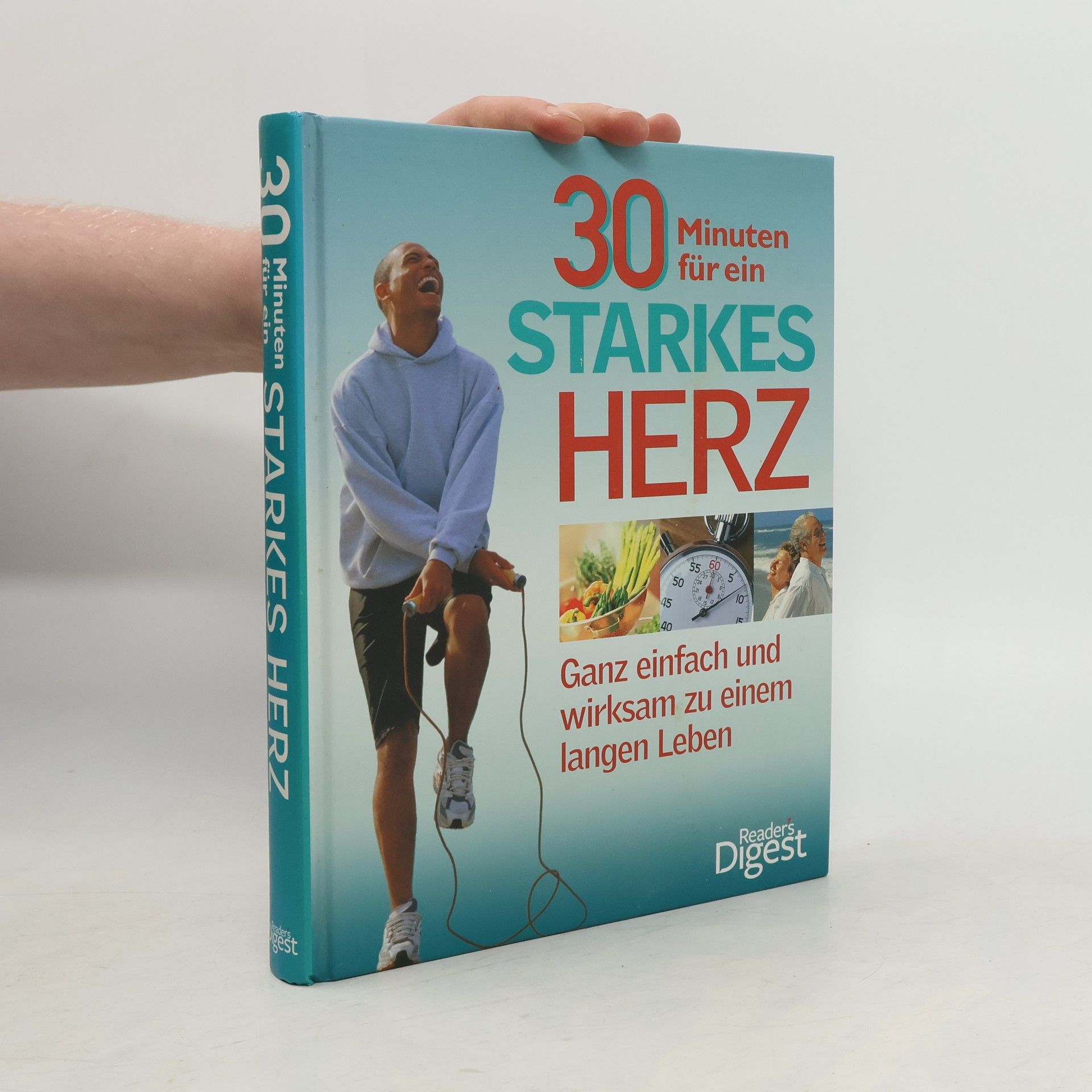 Autorenkollektiv 30 Minuten für ein starkes Herz