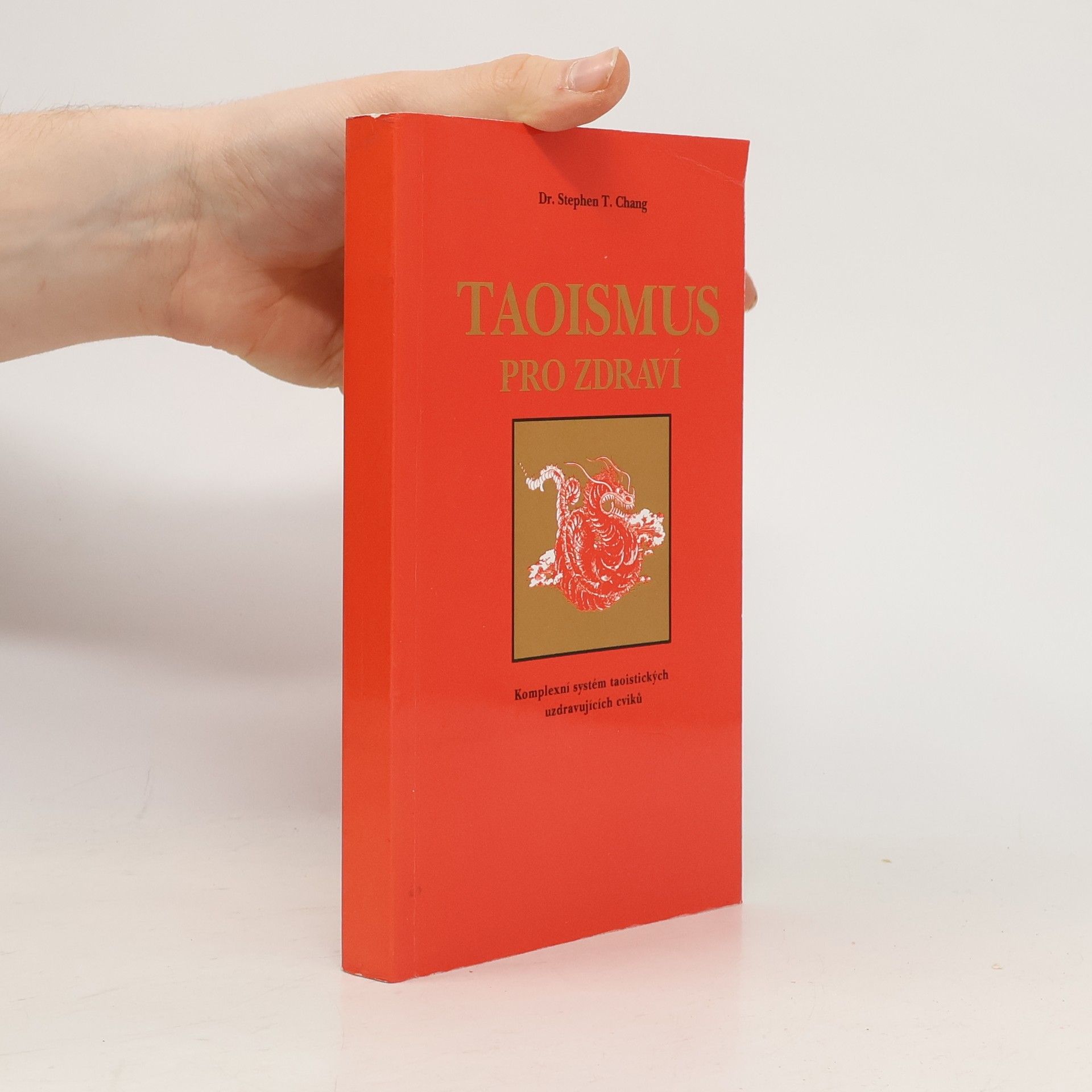 Stephen T. Chang Taoismus pro zdraví