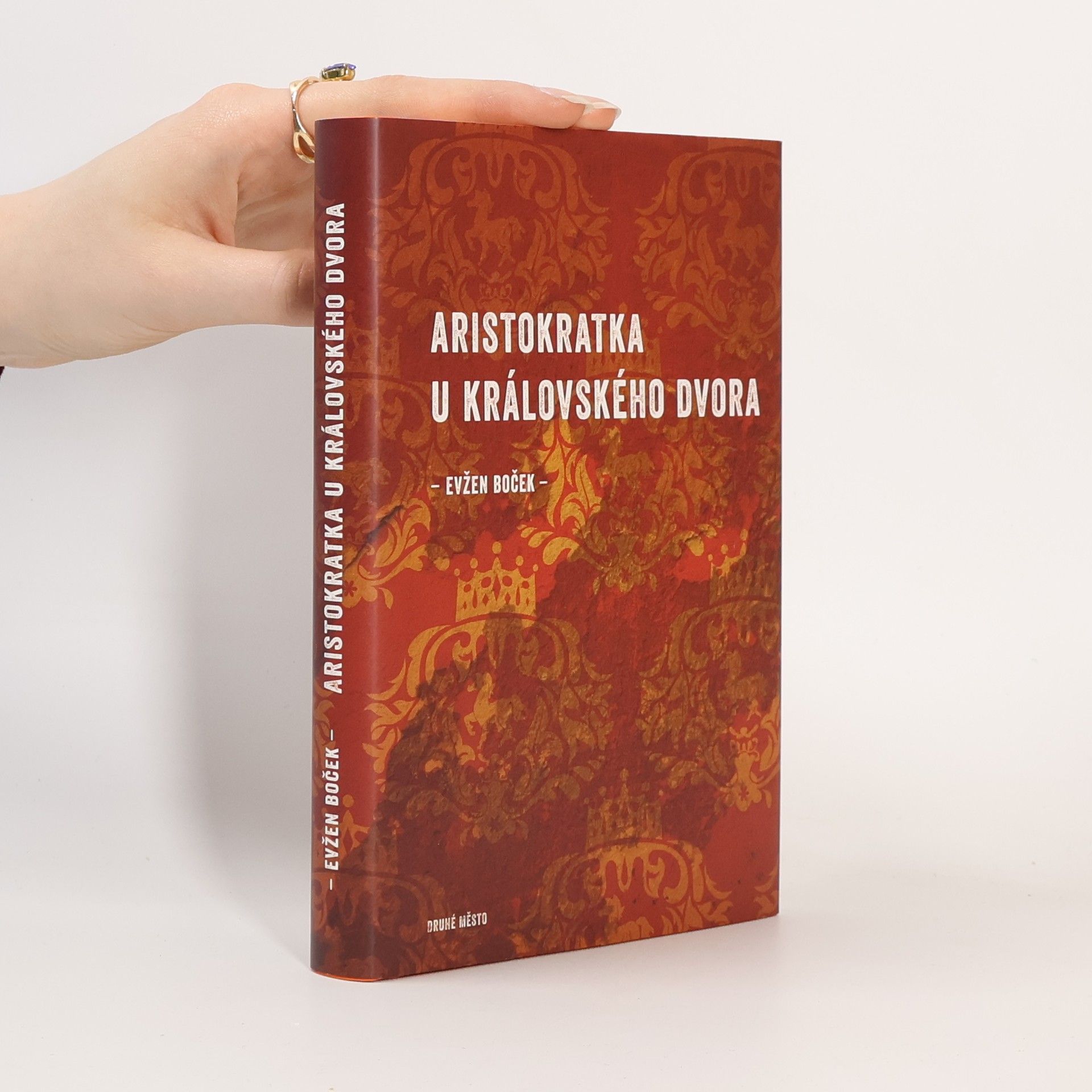 Evžen Boček Aristokratka u královského dvora