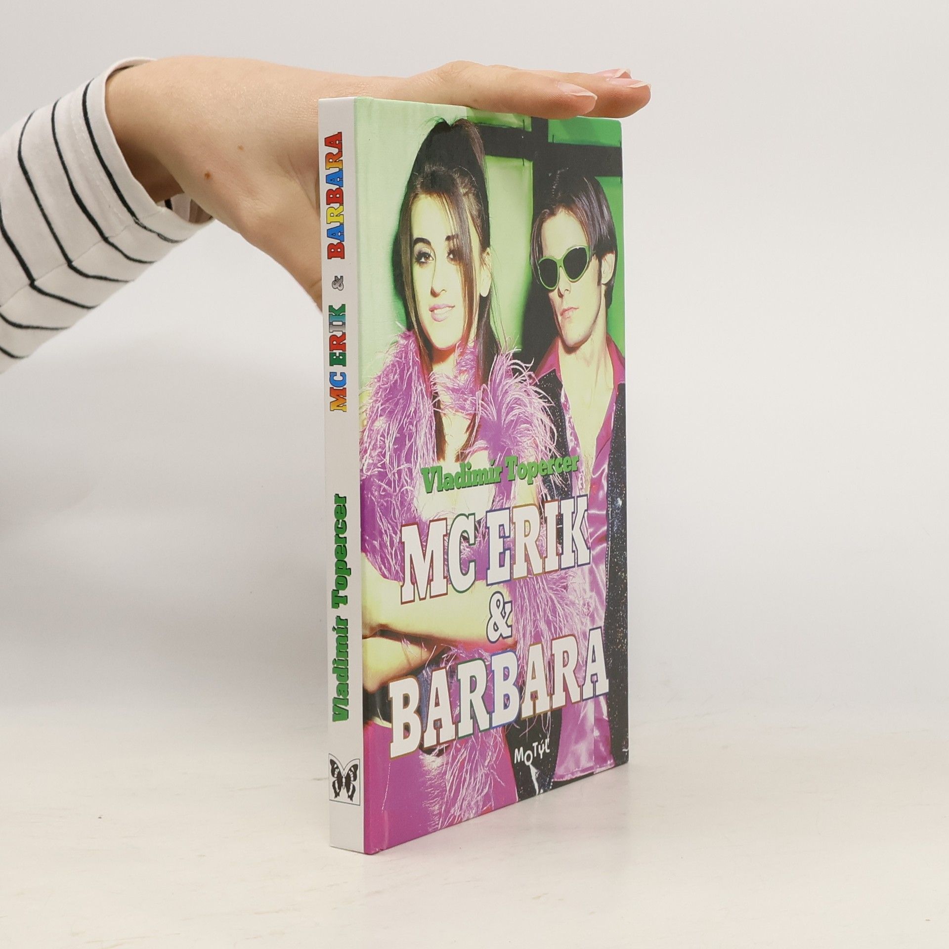 Vladimír Topercer MC Erik & Barbara