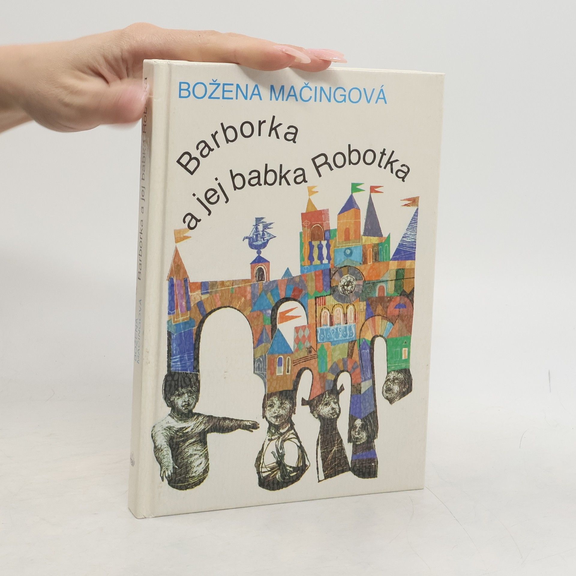 Božena Mačingová Barborka a jej babka Robotka