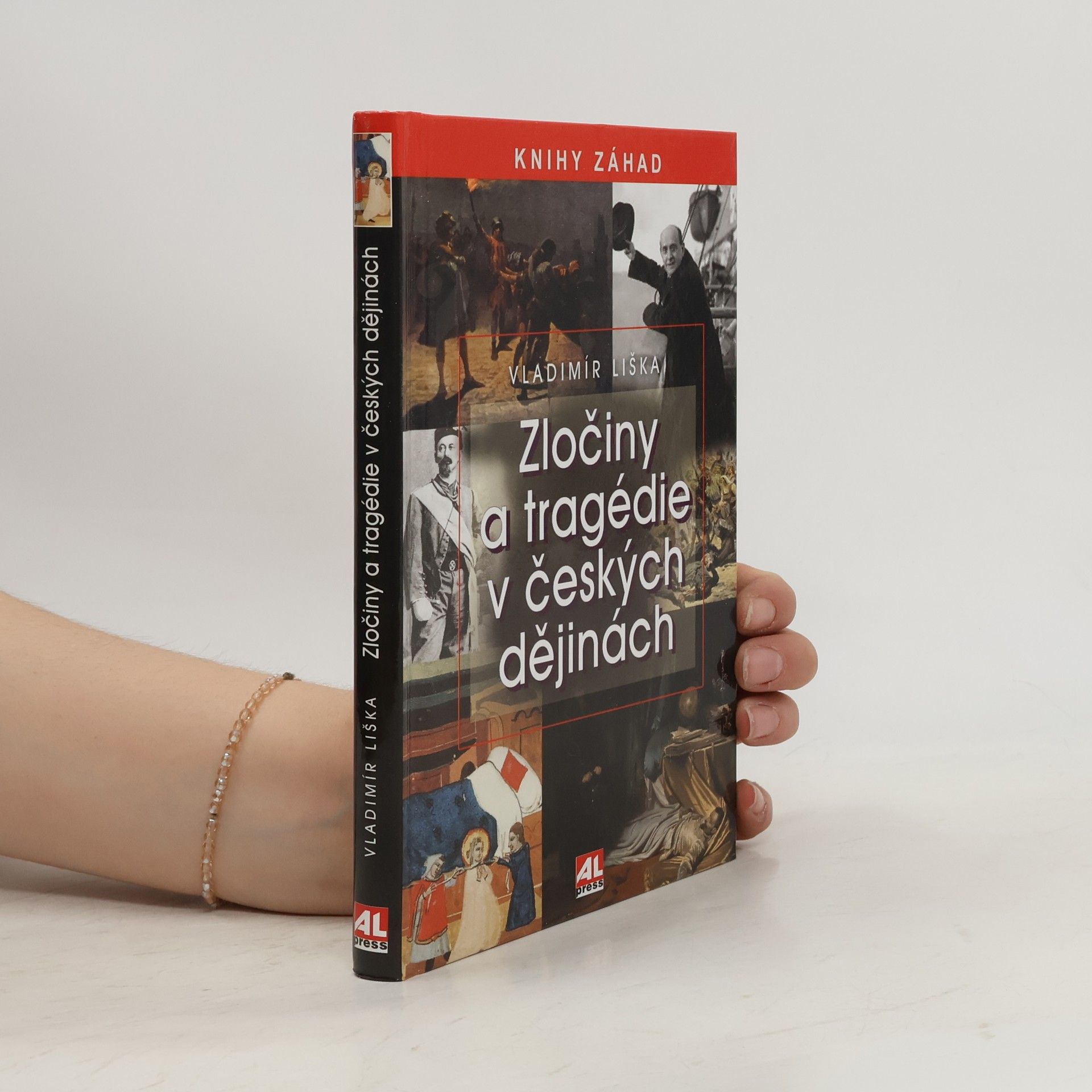 Vladimír Liška Zločiny a tragédie v českých dějinách