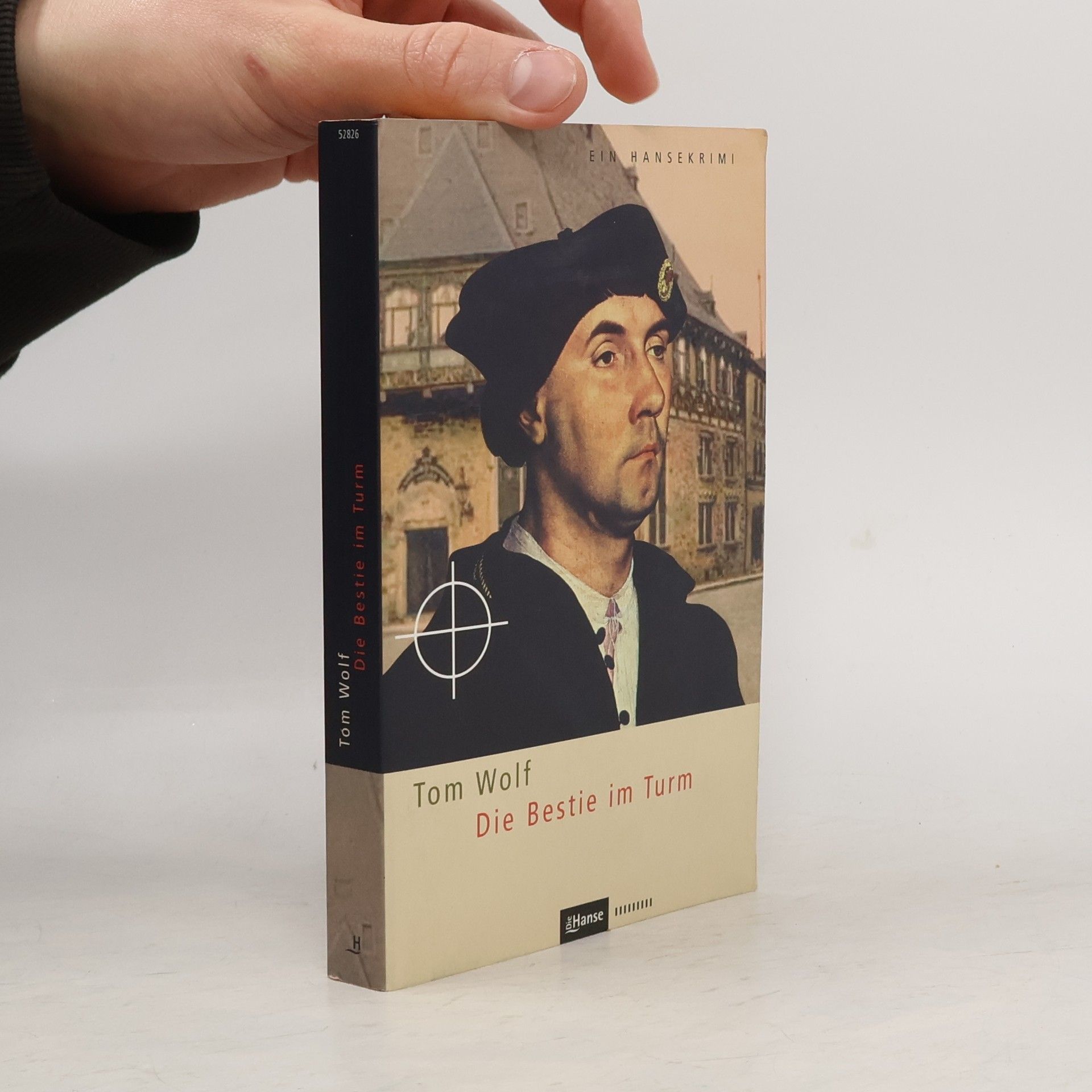Tom Wolf Die Bestie im Turm