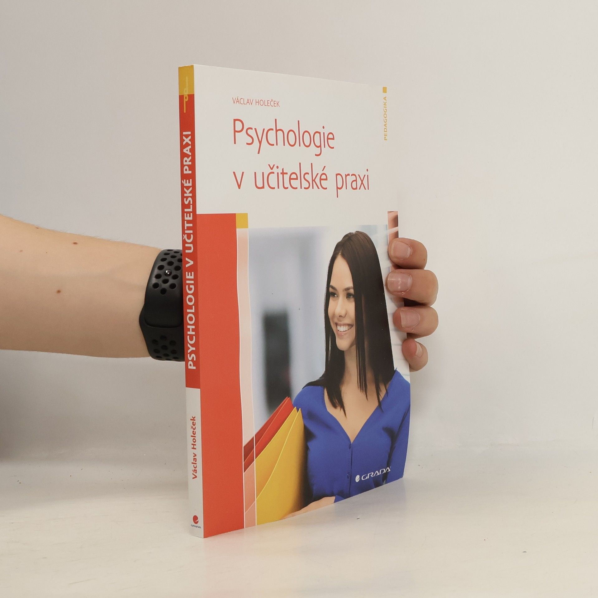 Václav Holeček Psychologie v učitelské praxi