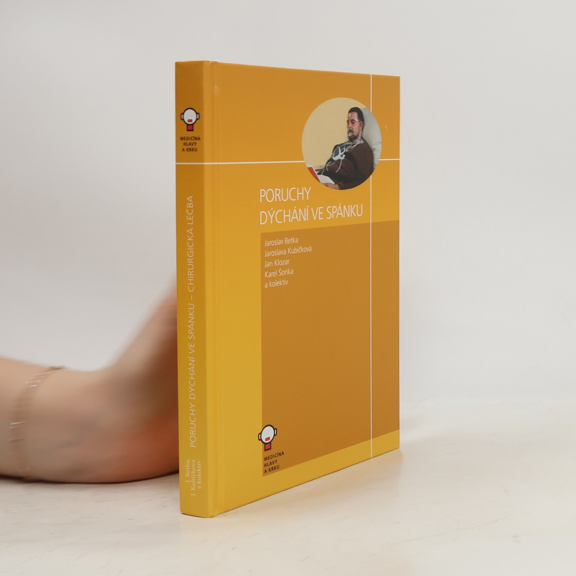 Jaroslav Betka Poruchy dýchání ve spánku