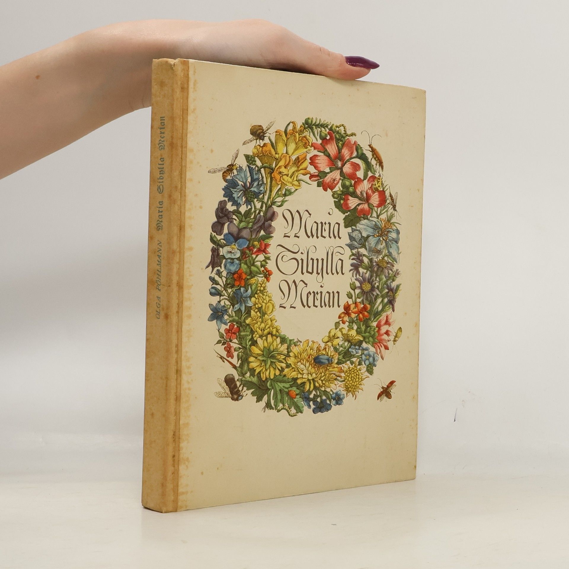 Olga Pöhlmann Maria Sibylla Merian