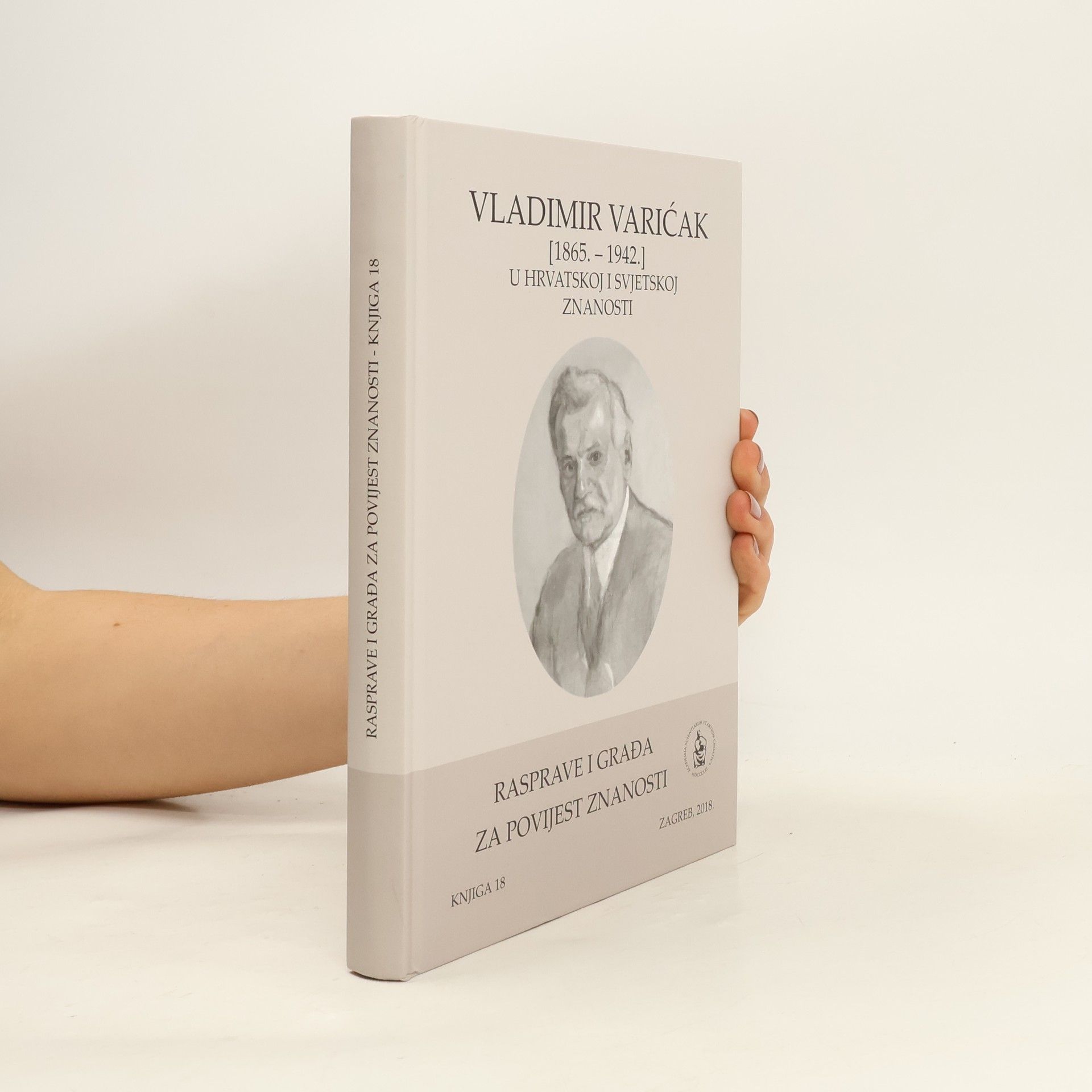 AA.VV. Vladimir Varicak (1865. - 1942.) u hrvatskoj i svjetskoj znanosti
