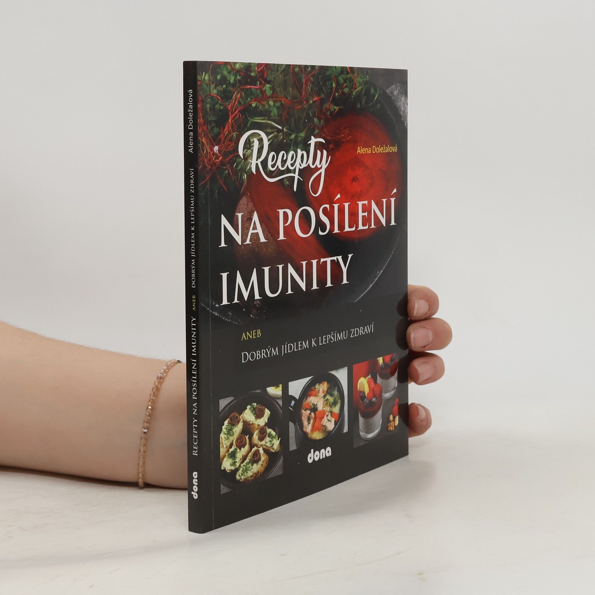 Alena Doležalová Recepty na posílení imunity