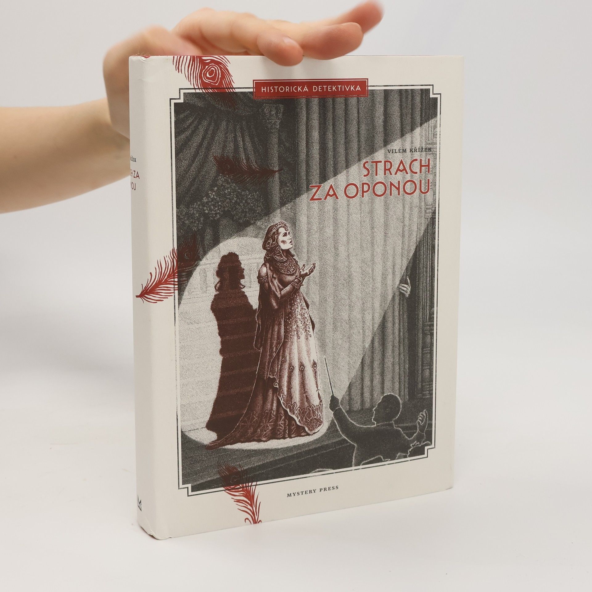 Vilém Křížek Strach za oponou