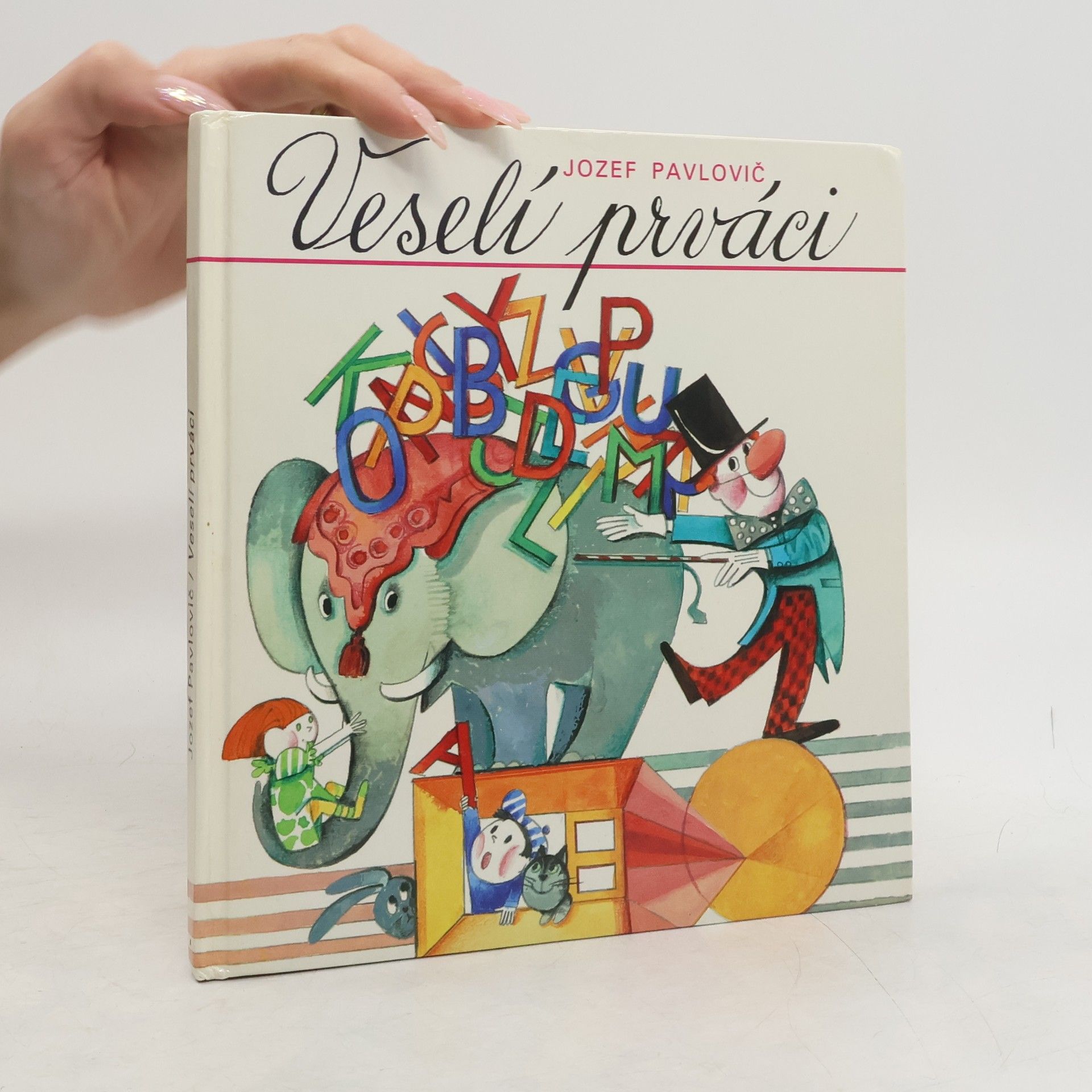 Jozef Pavlovič Veselí prváci