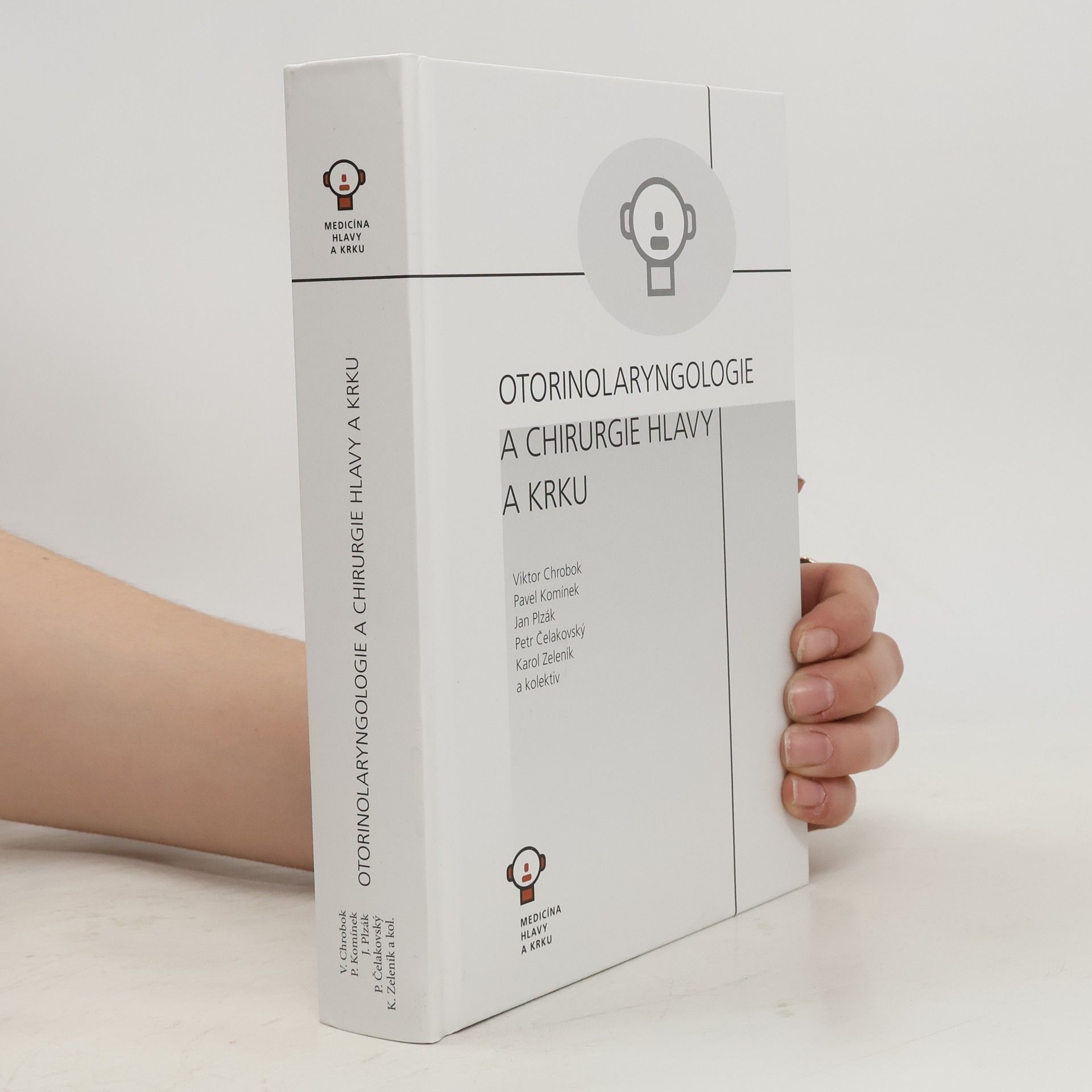 Various authors Otorinolaryngologie a chirurgie hlavy a krku