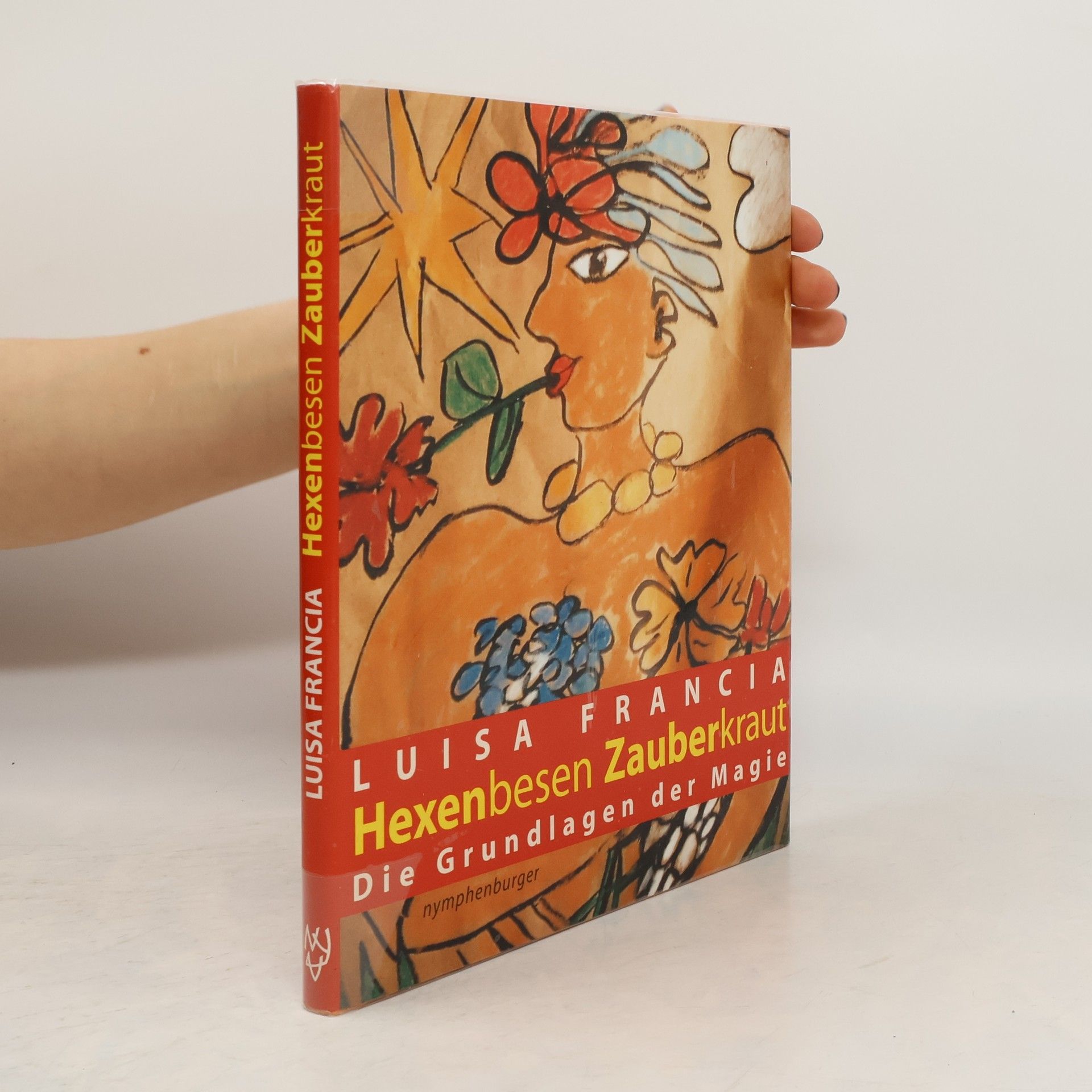Luisa Francia Hexenbesen, Zauberkraut