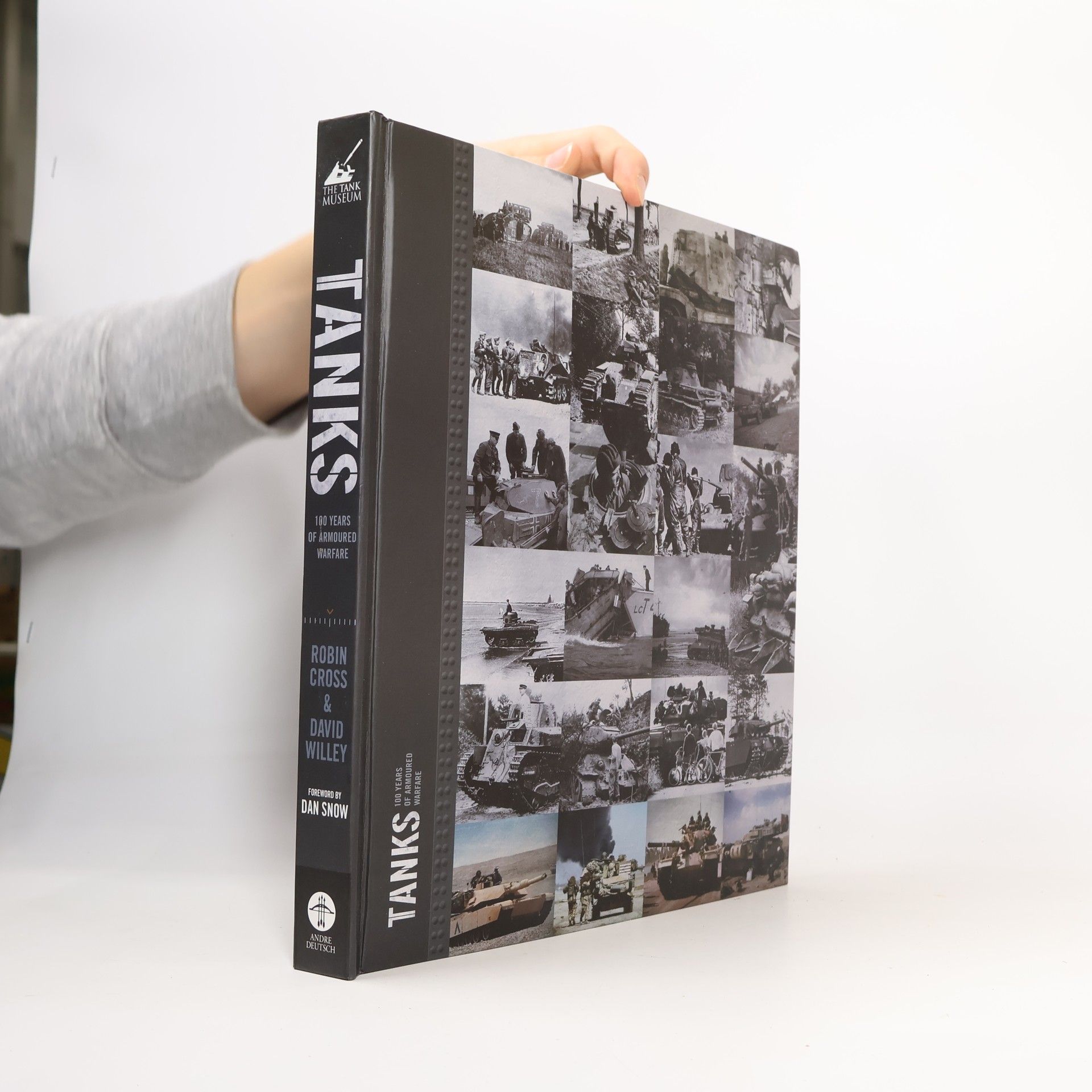 Dan Snow Tanks: 100 Years of Armoured Warfare