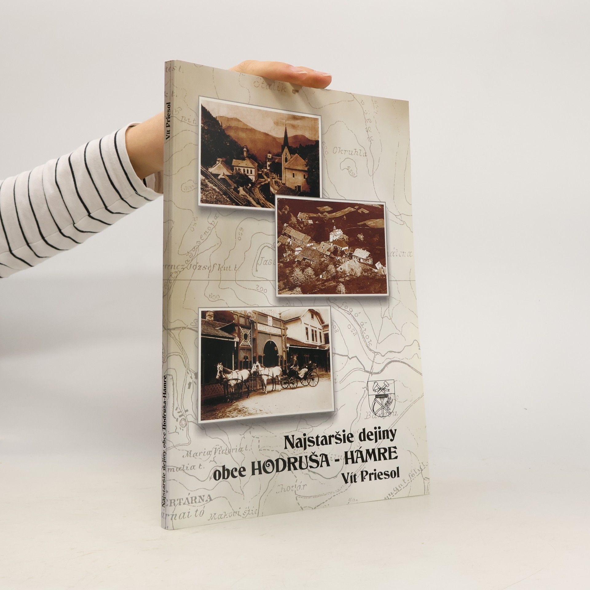 Vít Priesol Najstaršie dejiny obce Hodruša-Hámre