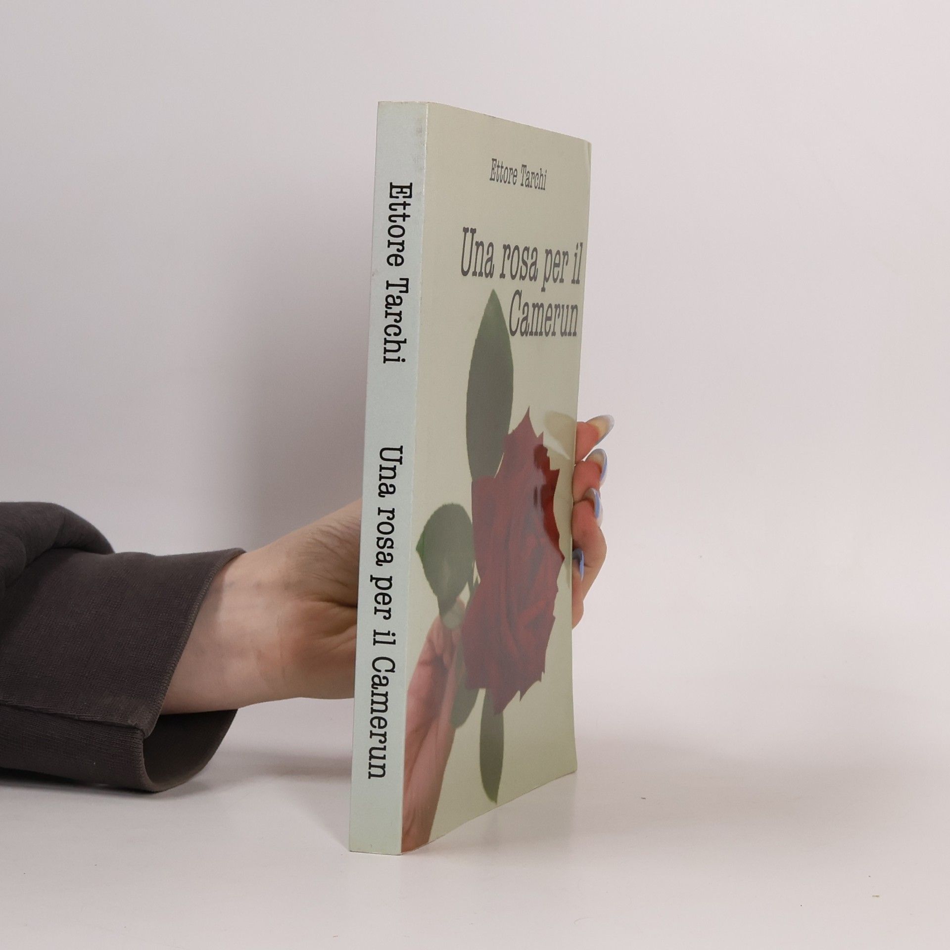 Ettore Tarchi Una rosa per il Camerun