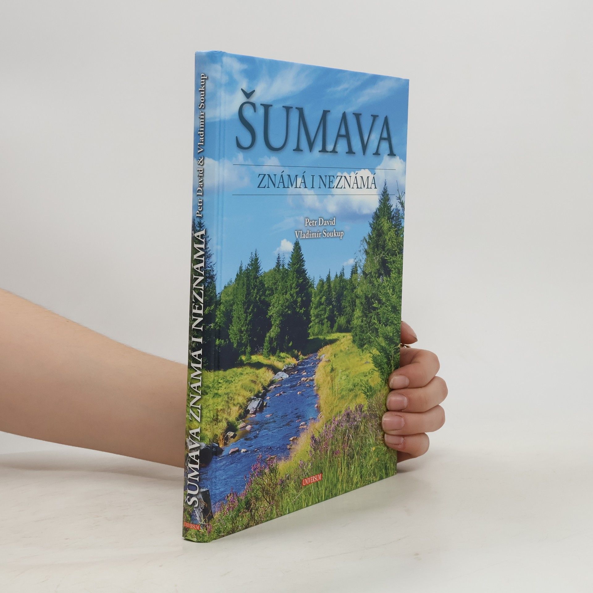 P. David Šumava známá i neznámá