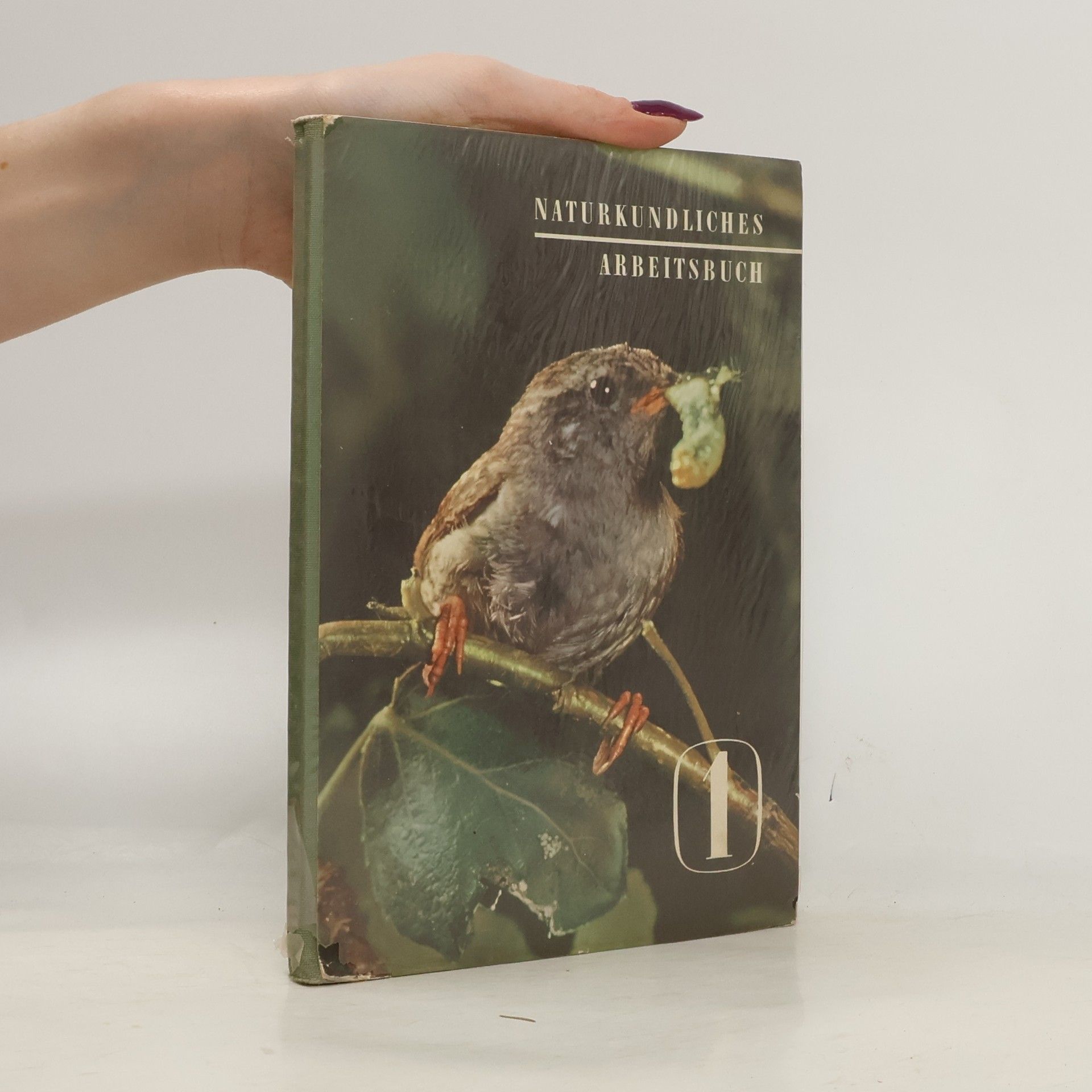 Naturkundliches Arbeitsbuch 1