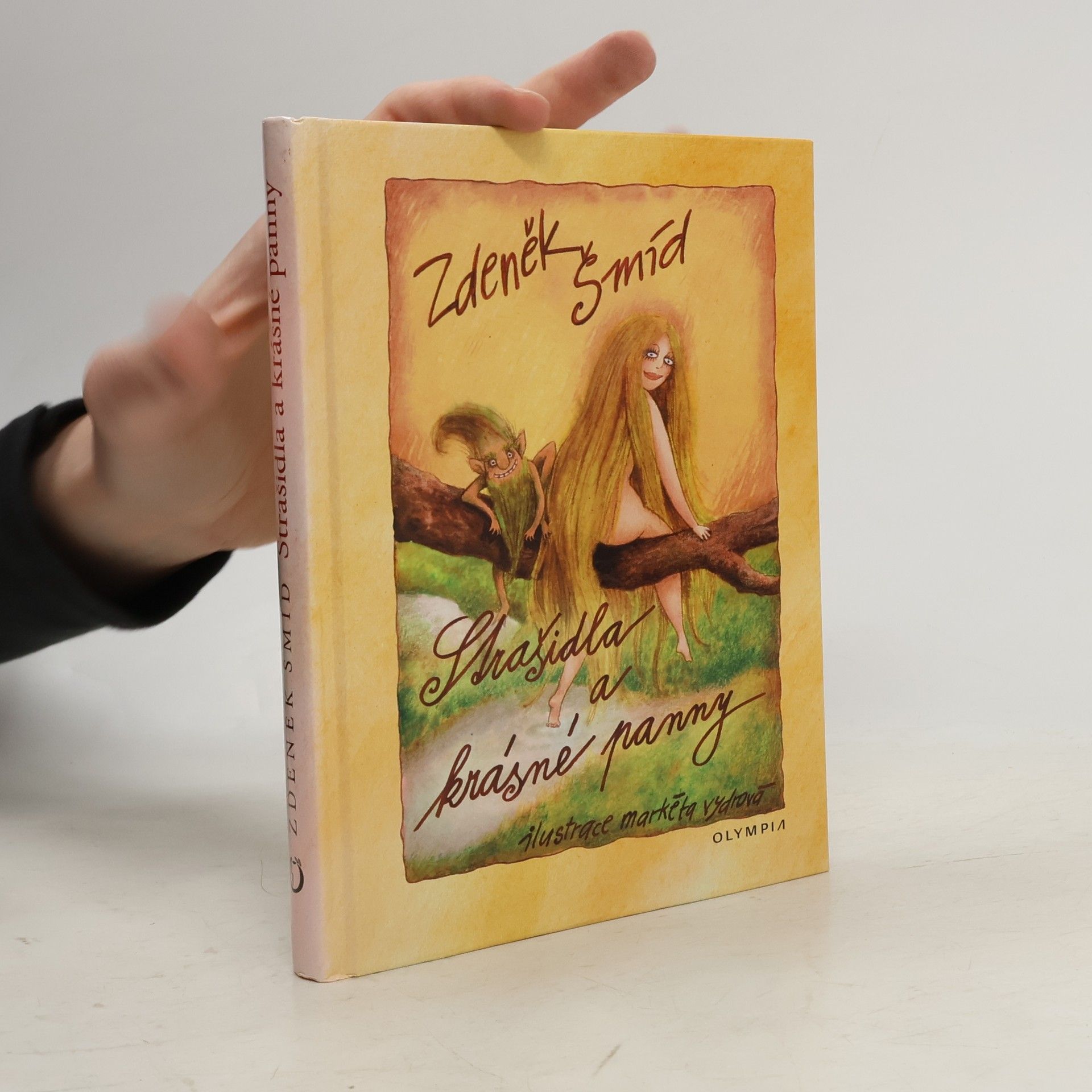 Zdeněk Šmíd Strašidla a krásné panny