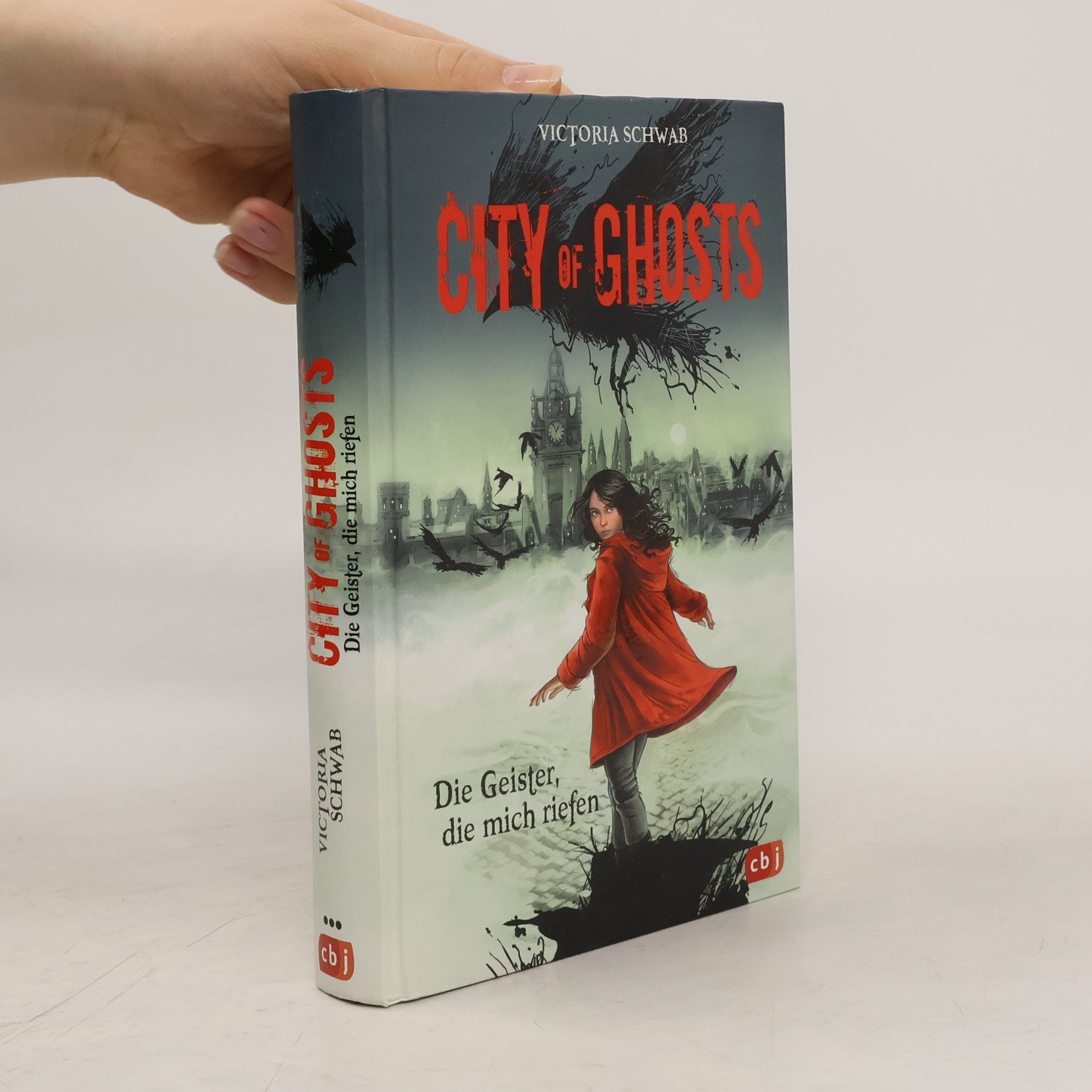 V. E. Schwab Die Geister, die mich riefen