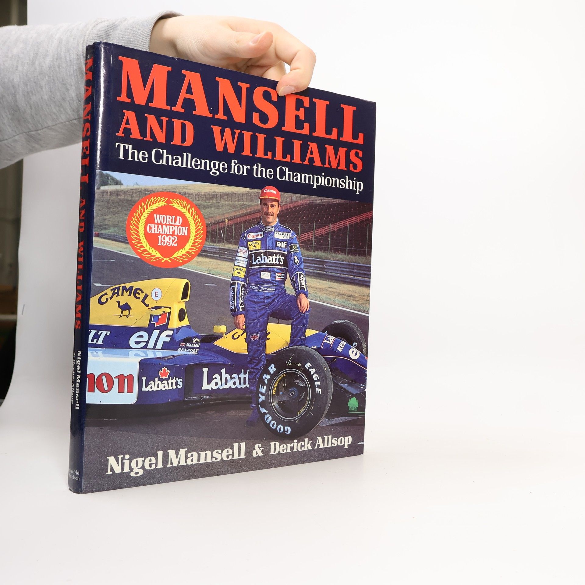 Nigel Mansell Mansell and Williams