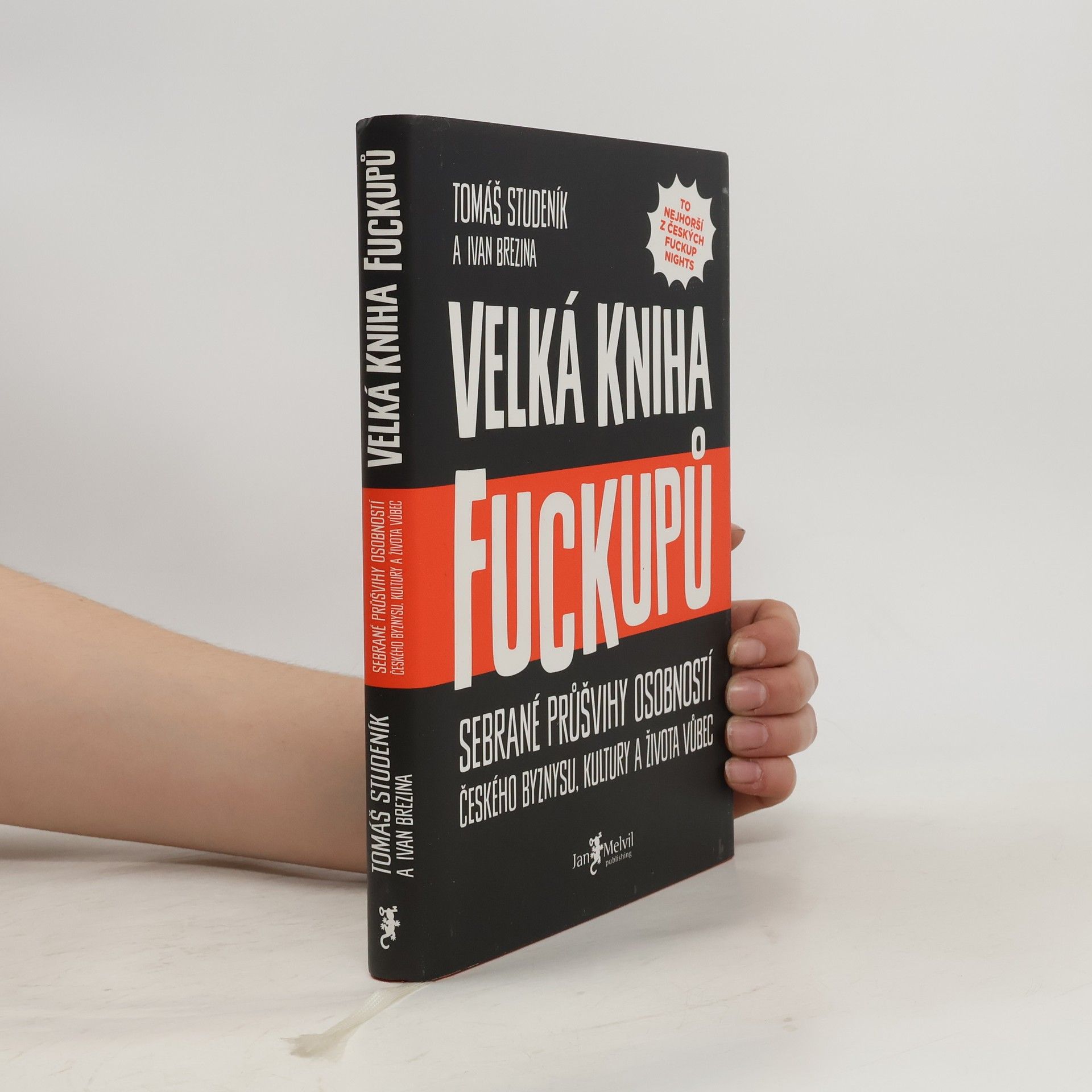 Tomáš Studeník Velká kniha fuckupů