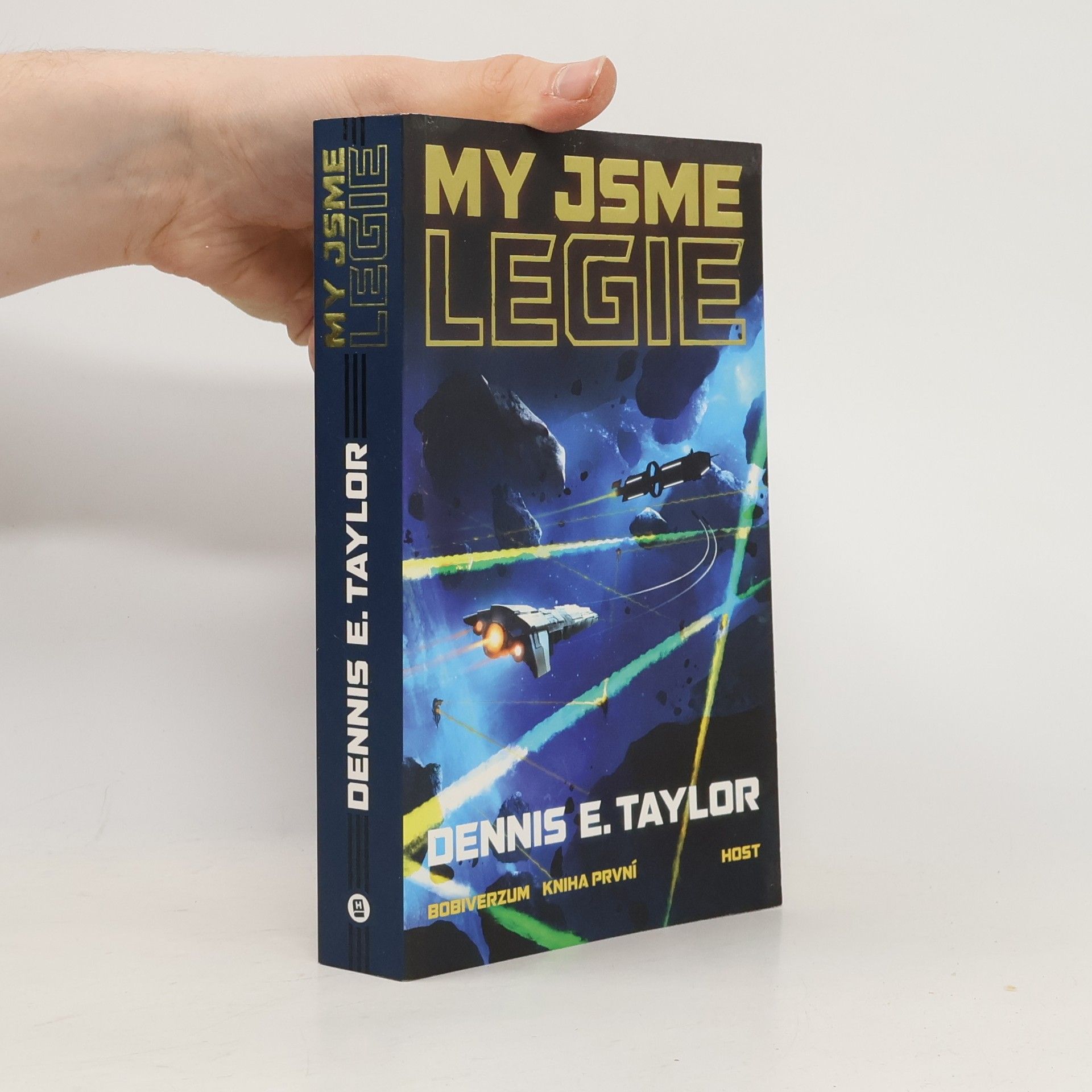 Dennis E. Taylor Bobiverzum. Kniha první, My jsme legie