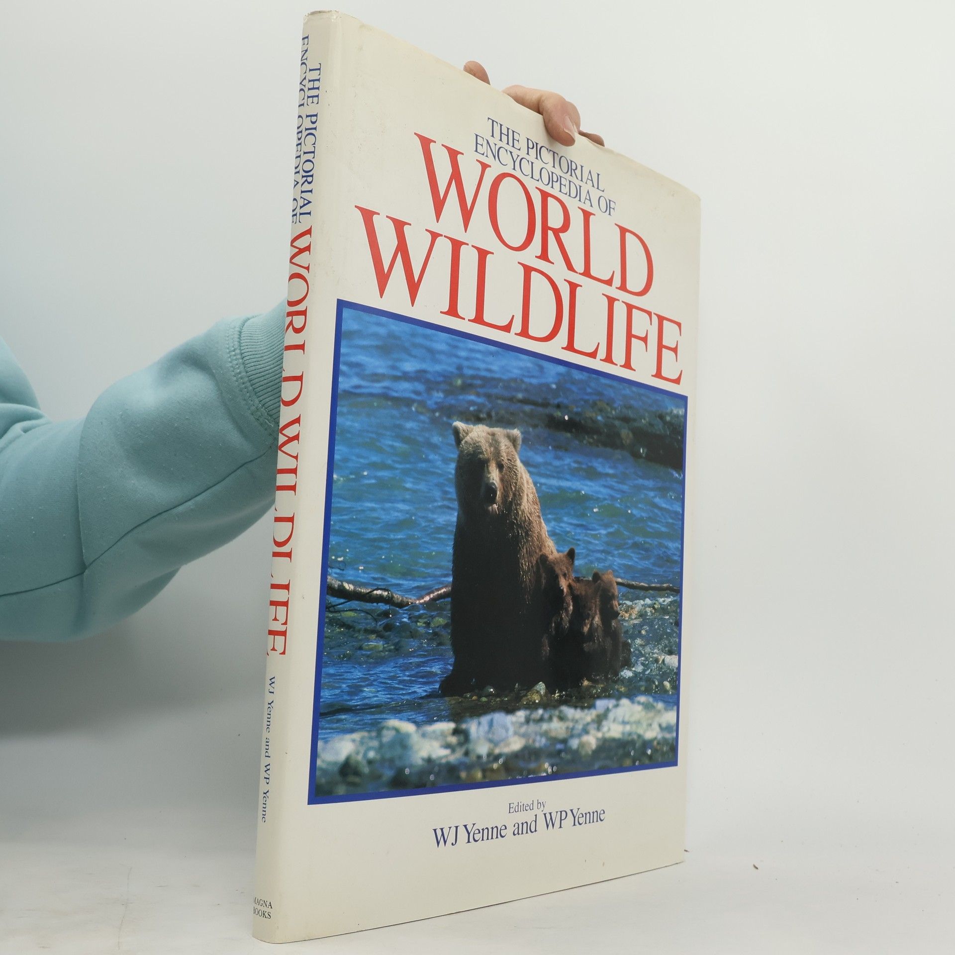 Bill Yenne Pictorial Encyclopedia of World Wild Life