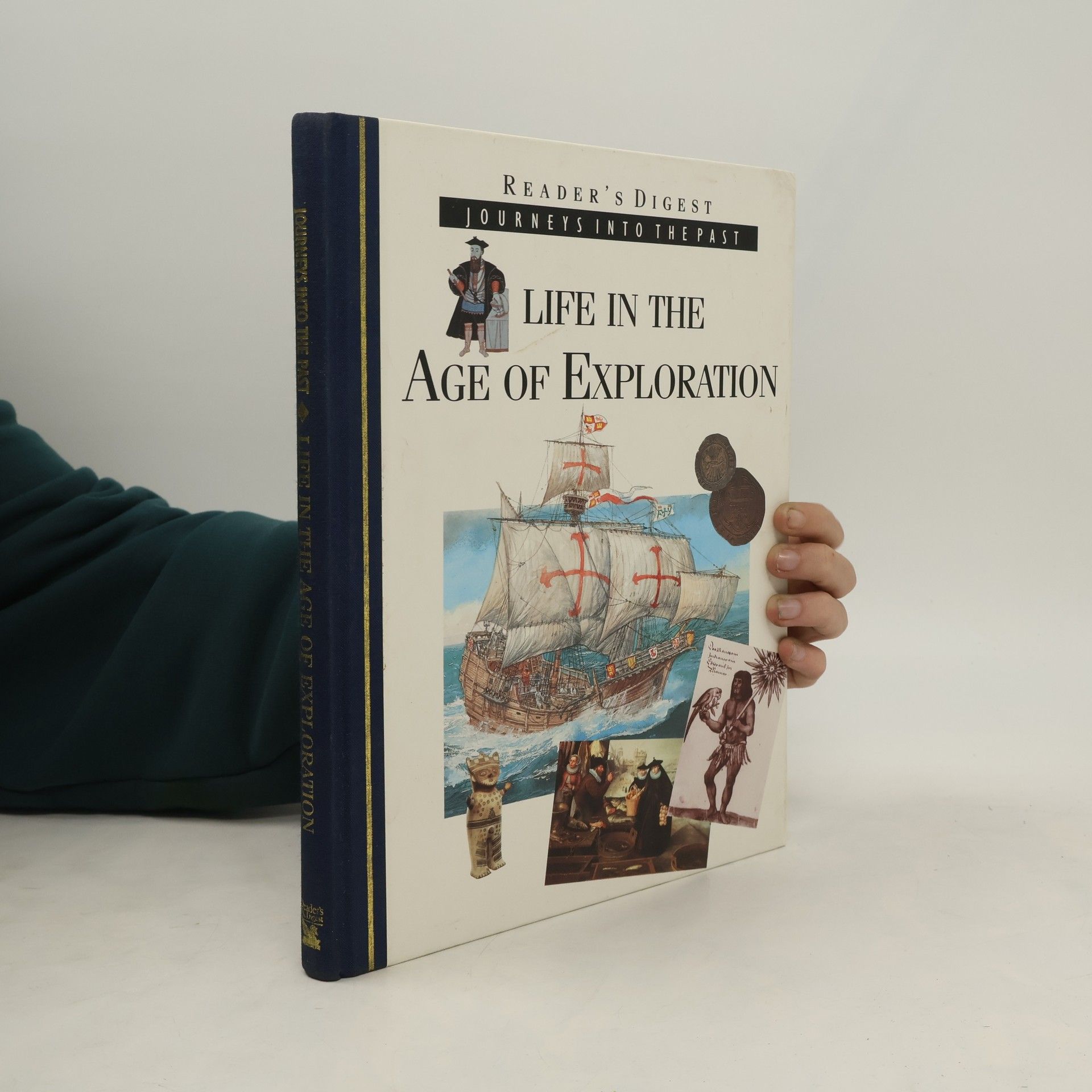 Life in the Age of Exploration