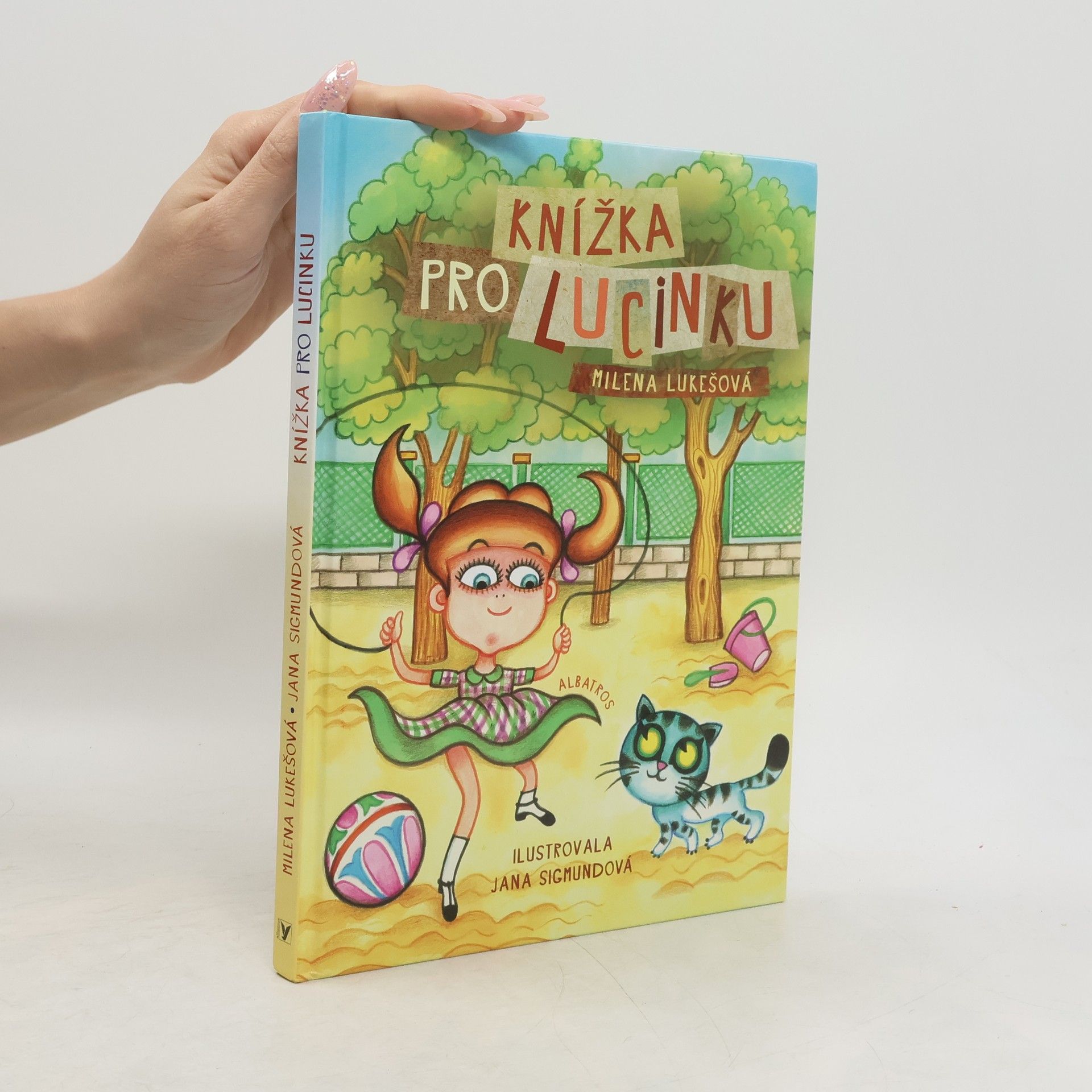 Milena Lukešová Knížka pro Lucinku