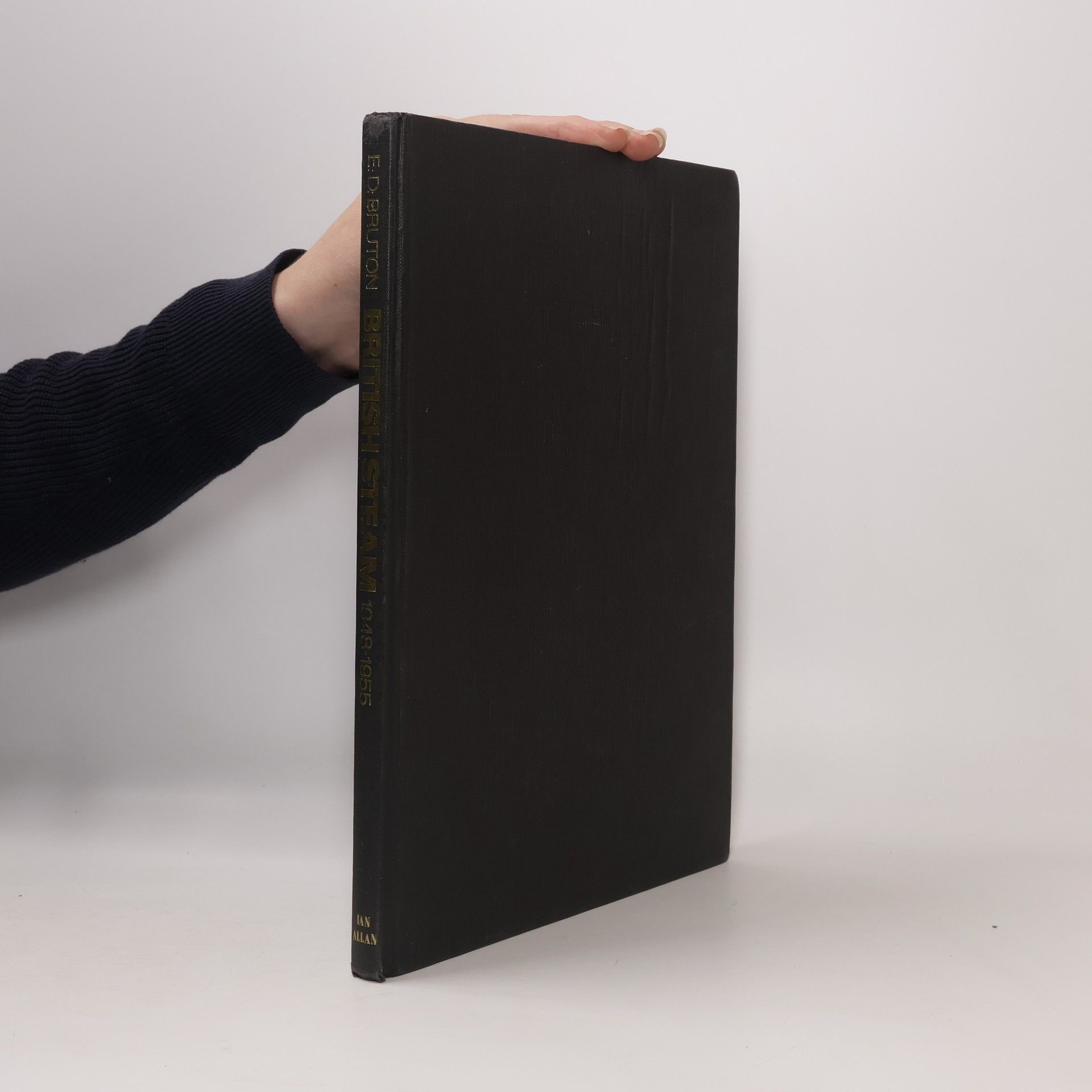 E. D. Bruton British Steam 1948-1955