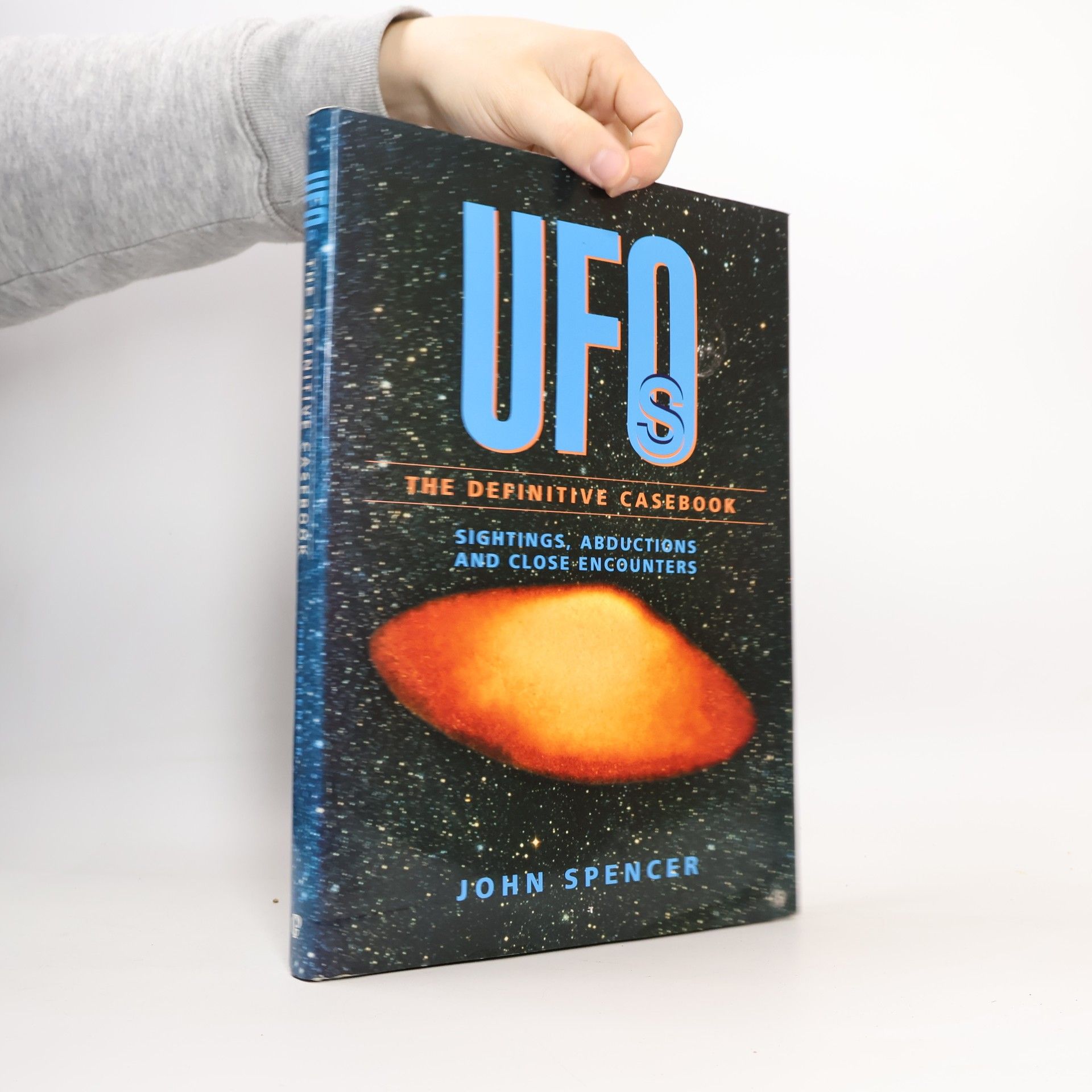 John Spencer UFO's - The Definitive Casebook