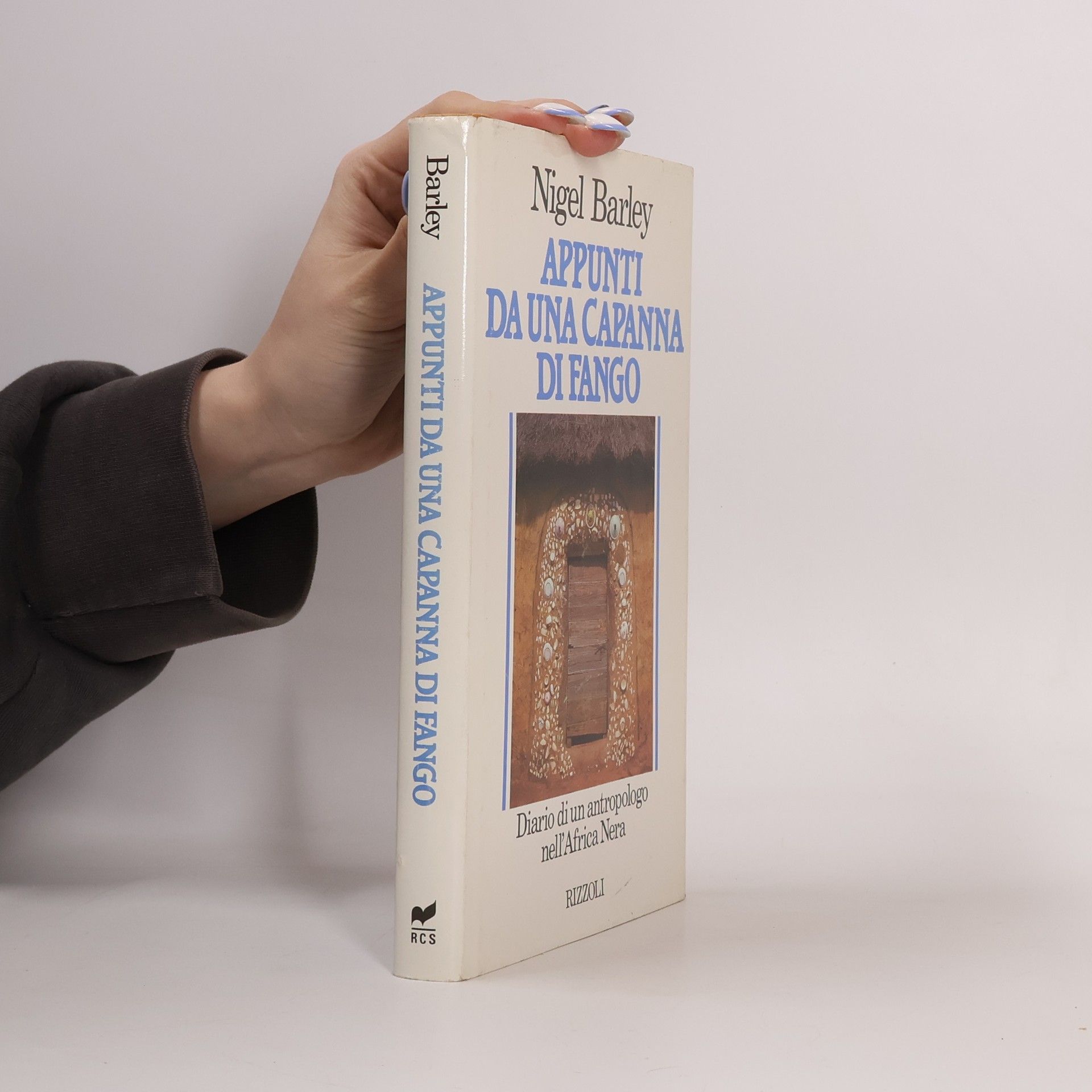 Nigel Barley Appunti da una capanna di fango