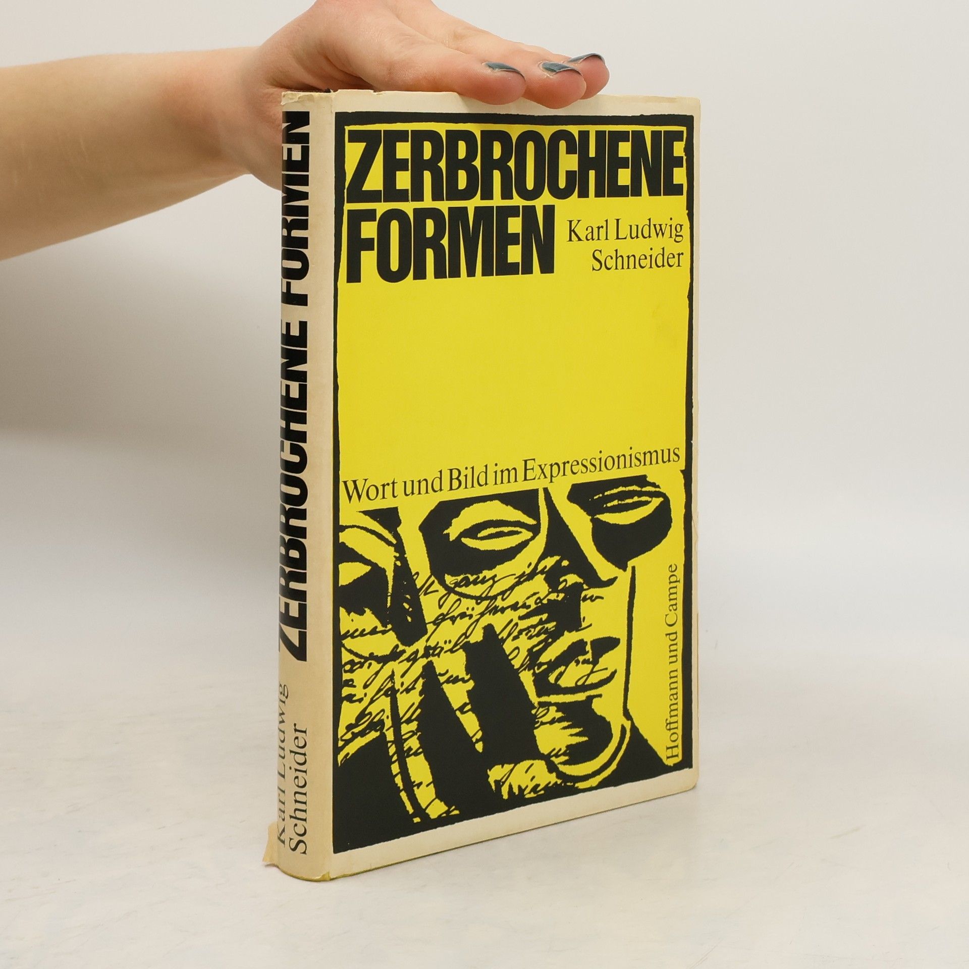 Karl Ludwig Schneider Zerbrochene Formen