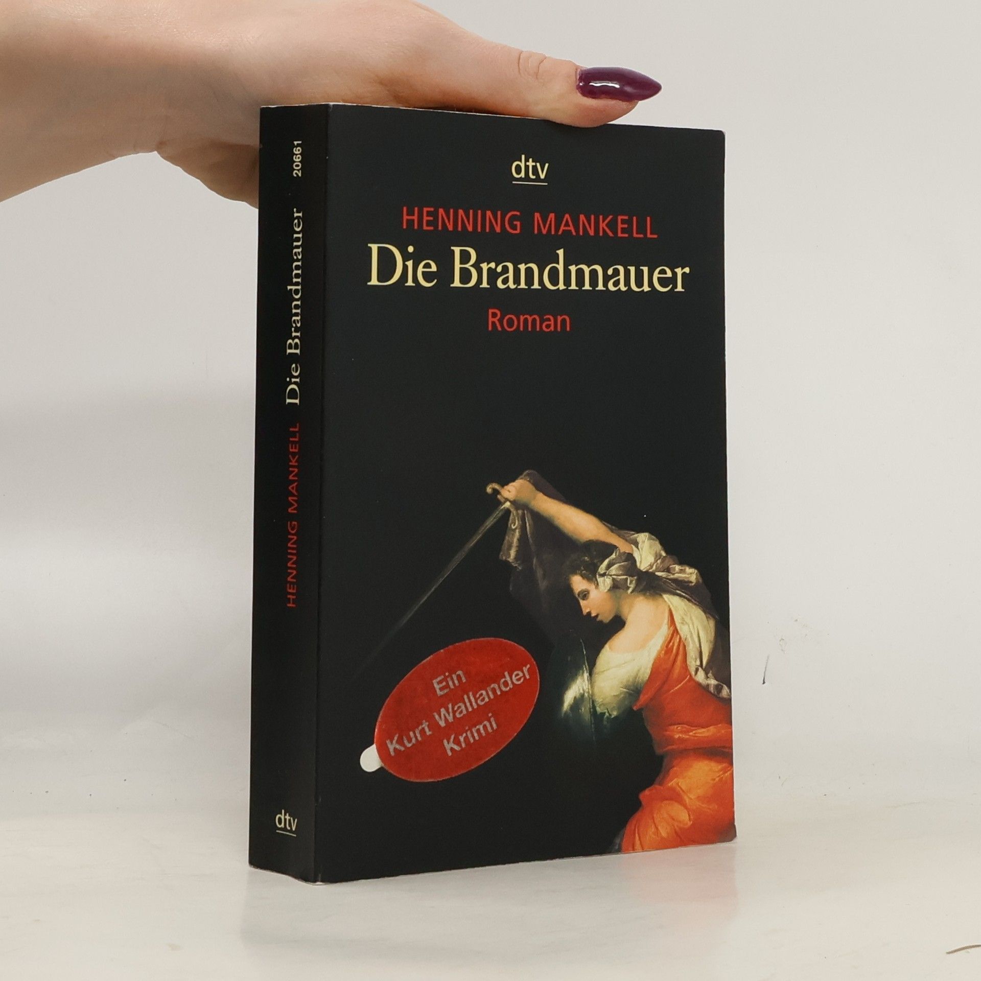 Henning Mankell Die Brandmauer