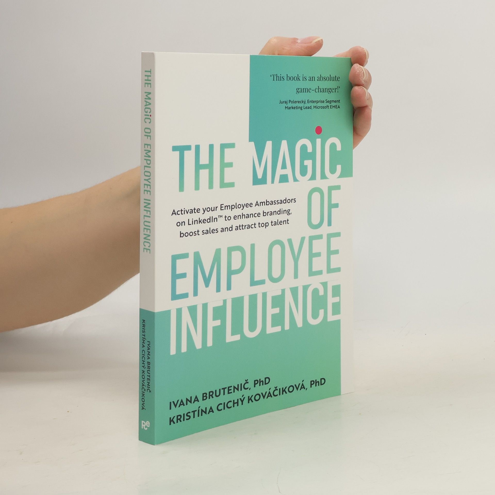 Ivana Brutenič The Magic of Employee Influence