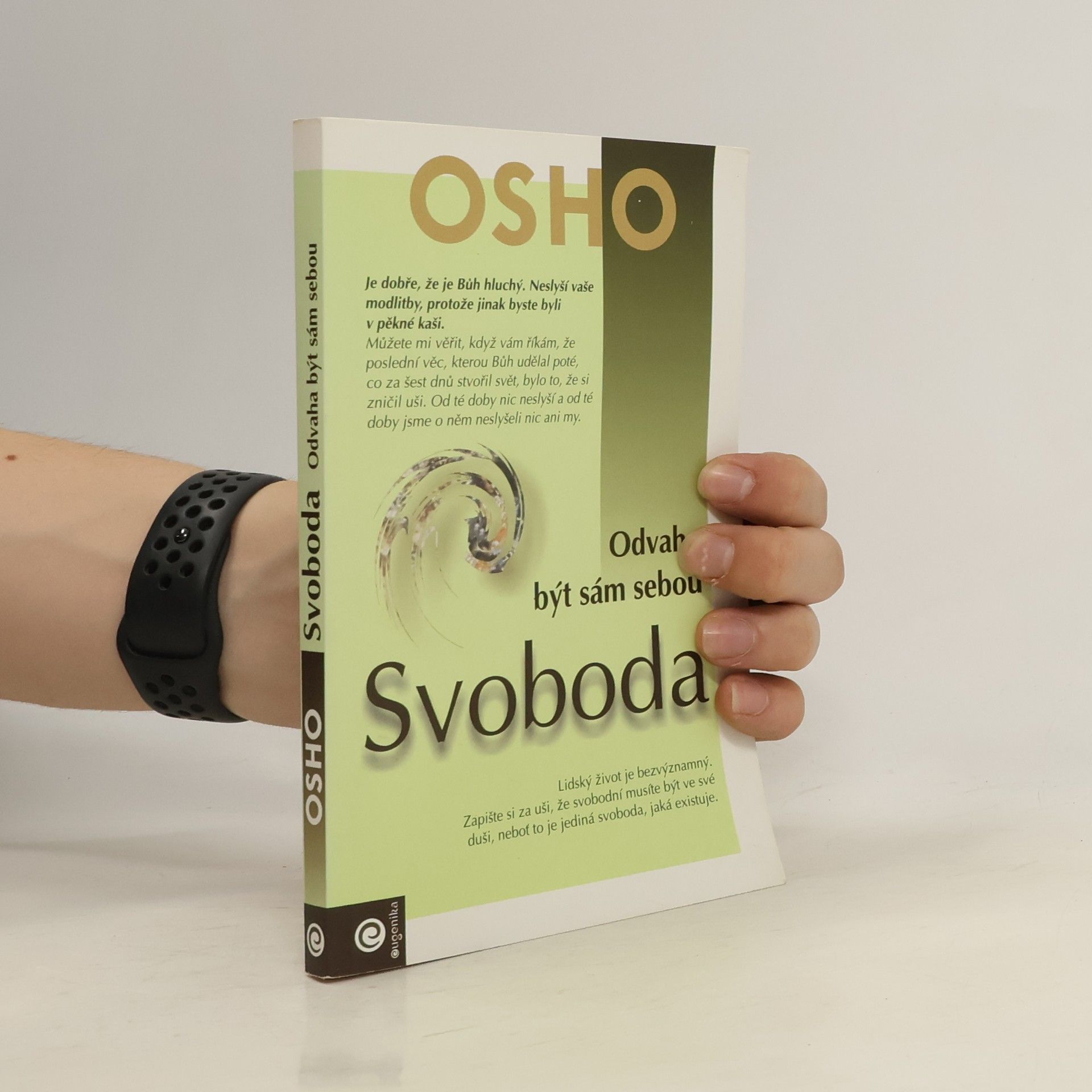 Osho Svoboda. Odvaha být sám sebou