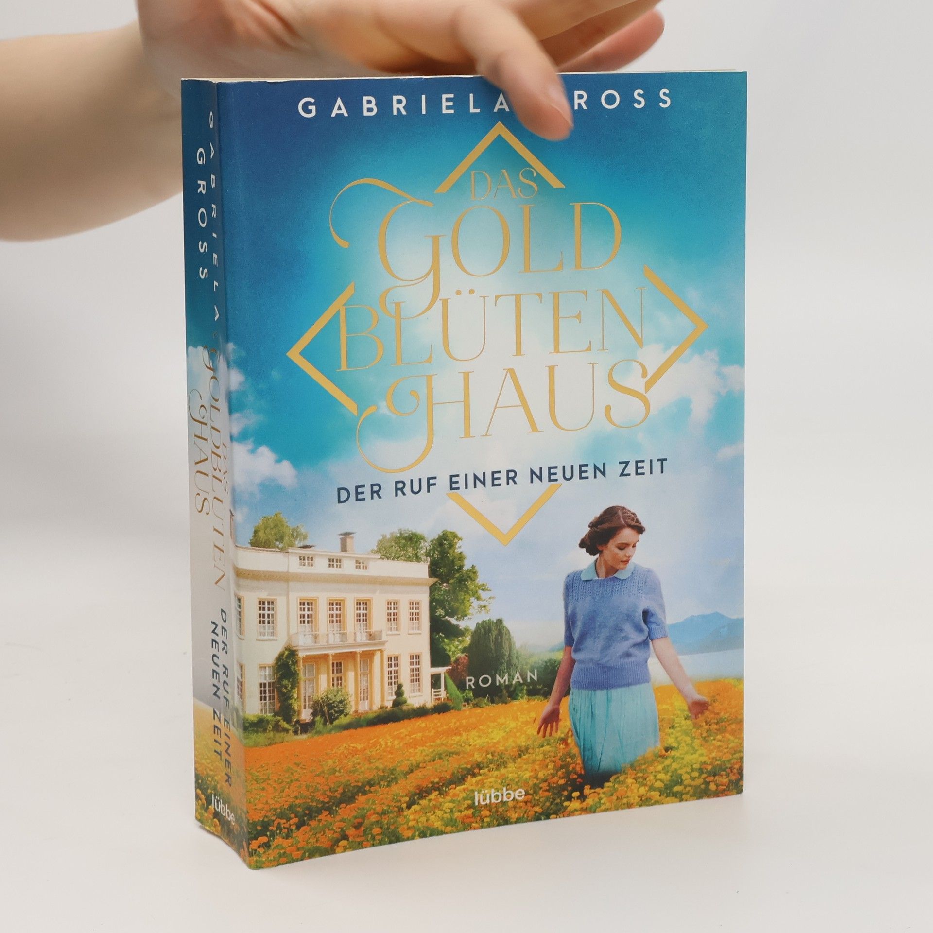 Gabriela Groß Das Gold Blüten Haus