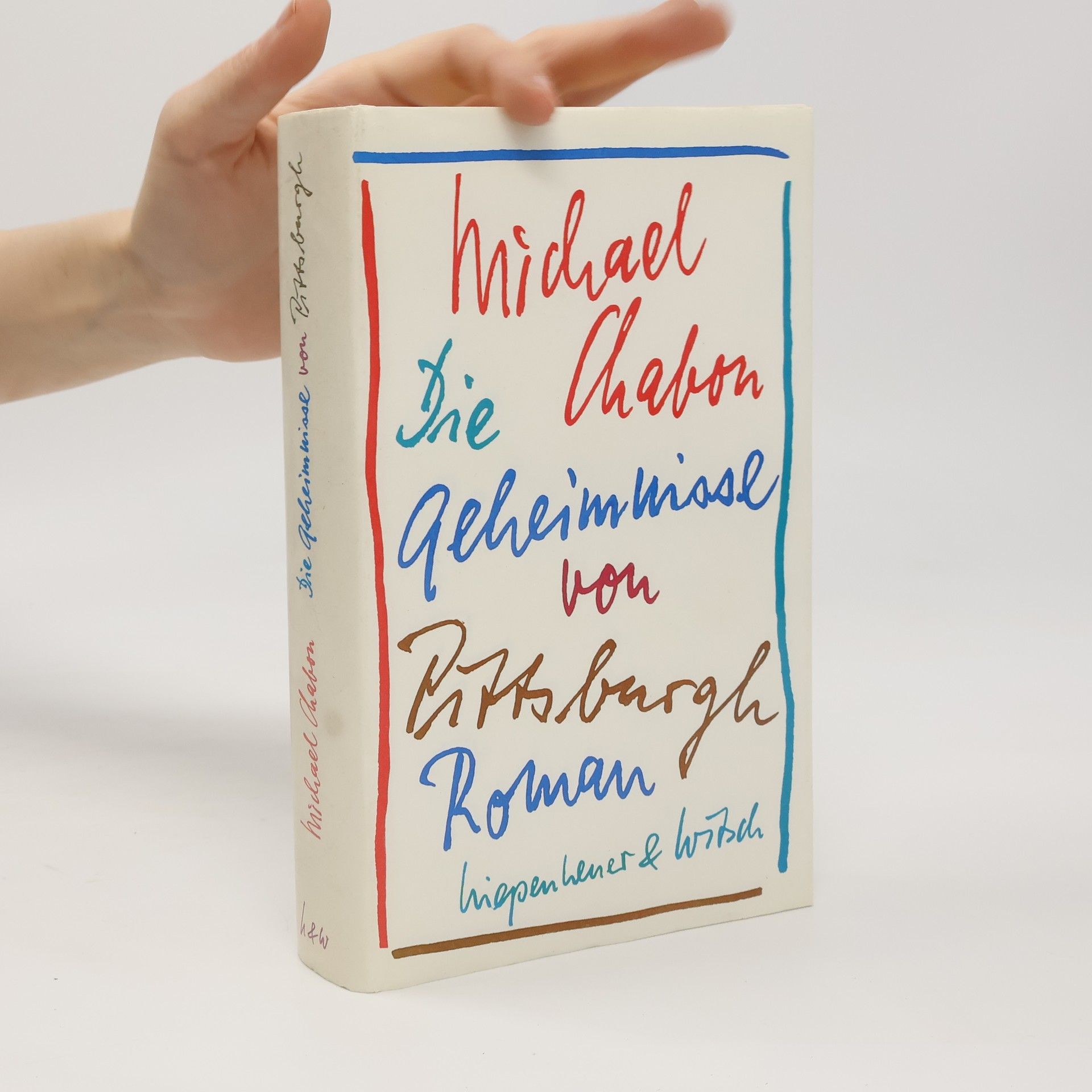 Michael Chabon Die Geheimnisse von Pittsburgh