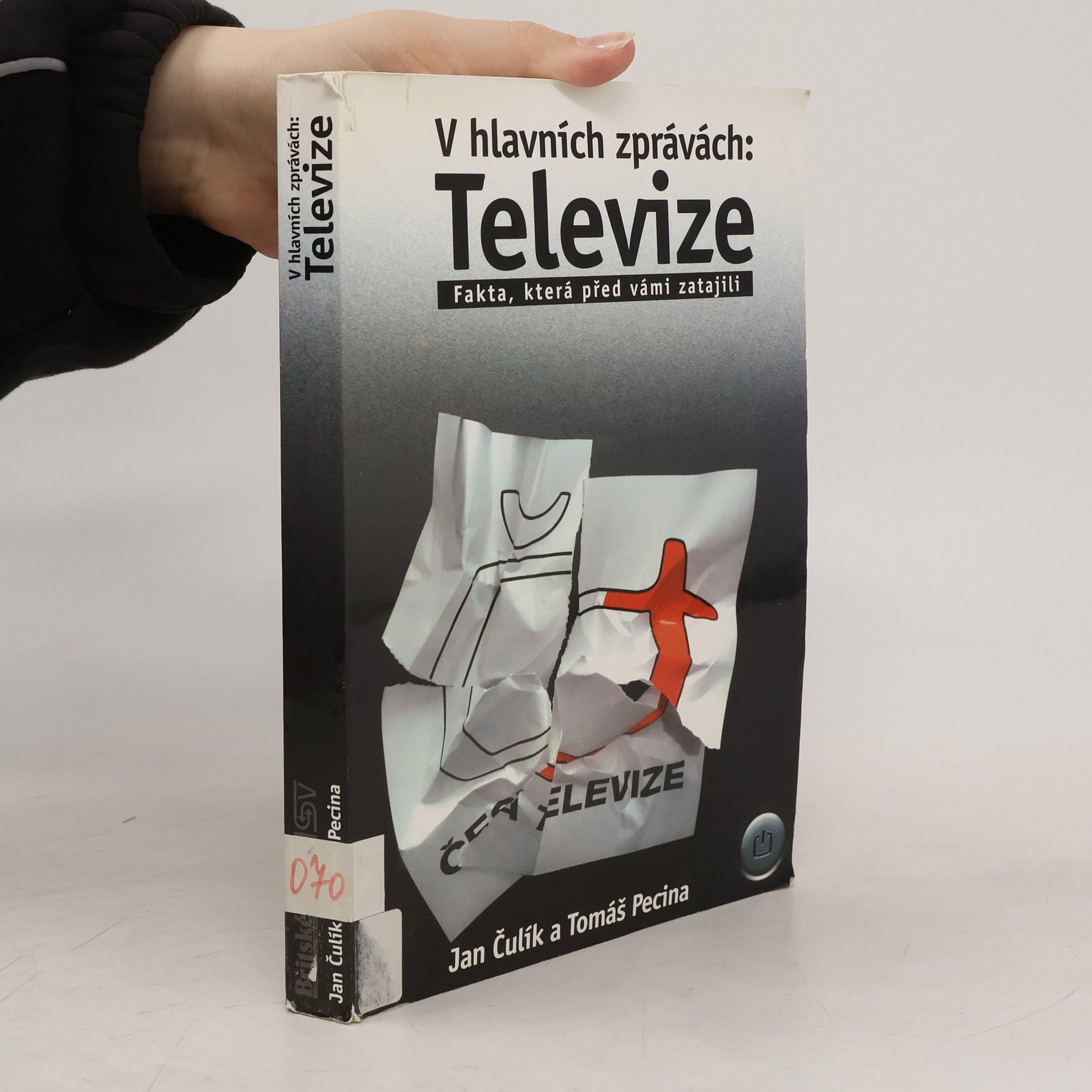 Jan Čulík V hlavních zprávách: Televize. Fakta, která před vámi zatajili