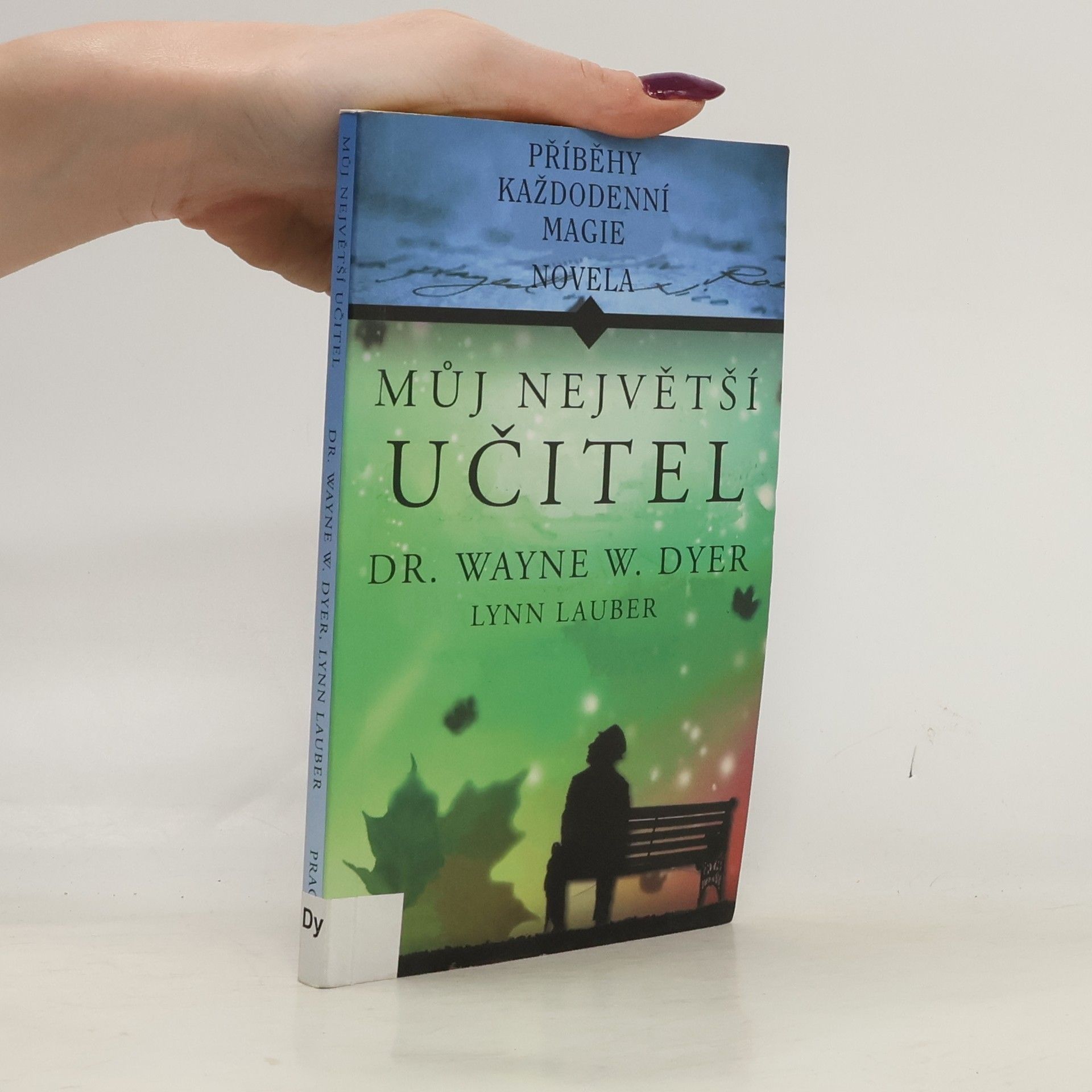 Můj největší učitel