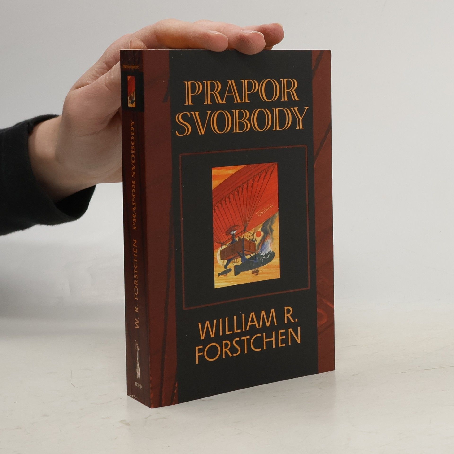William R. Forstchen Prapor svobody