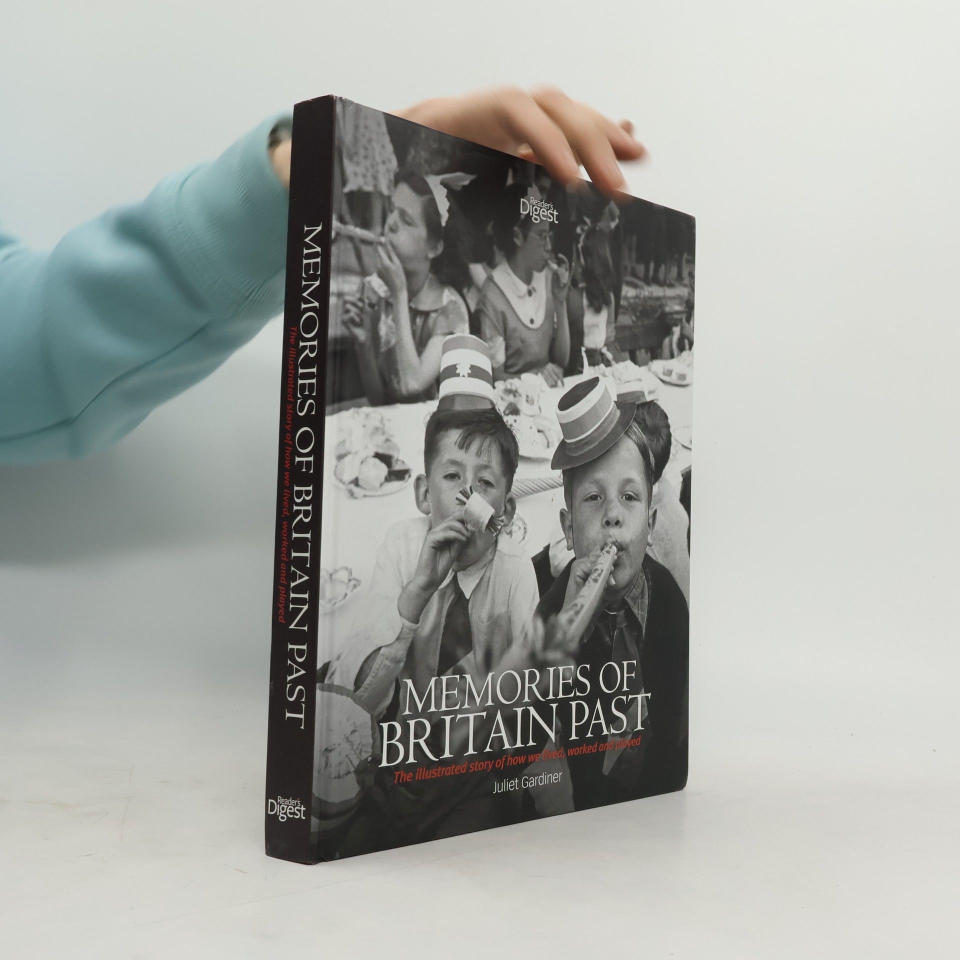 Juliet Gardiner Memories of Britain Past