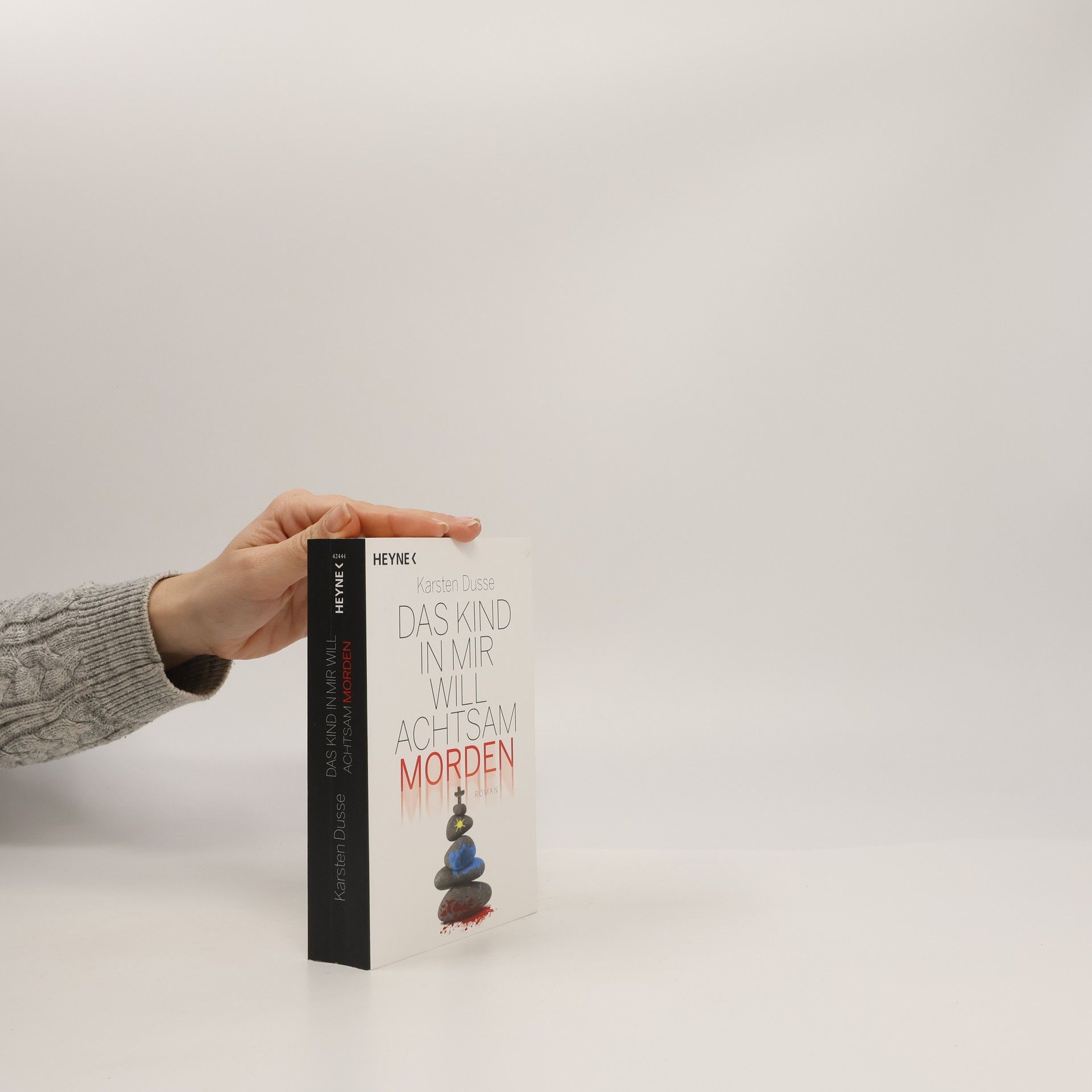 Karsten Dusse Das Kind in mir will achtsam morden