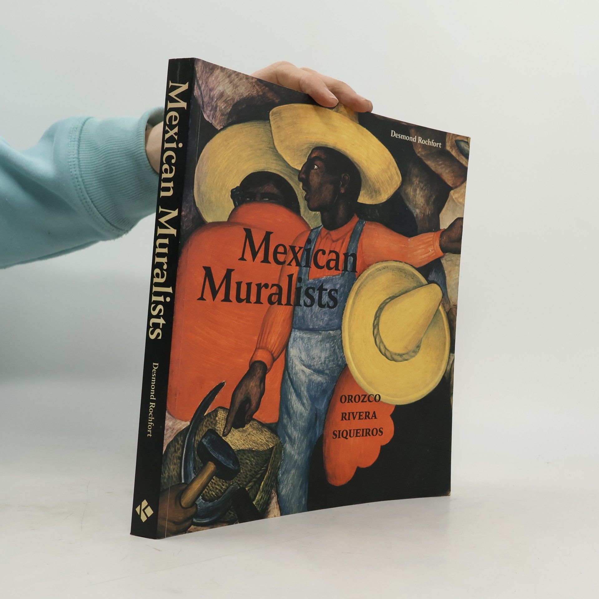 Desmond Rochfort Mexican Muralists