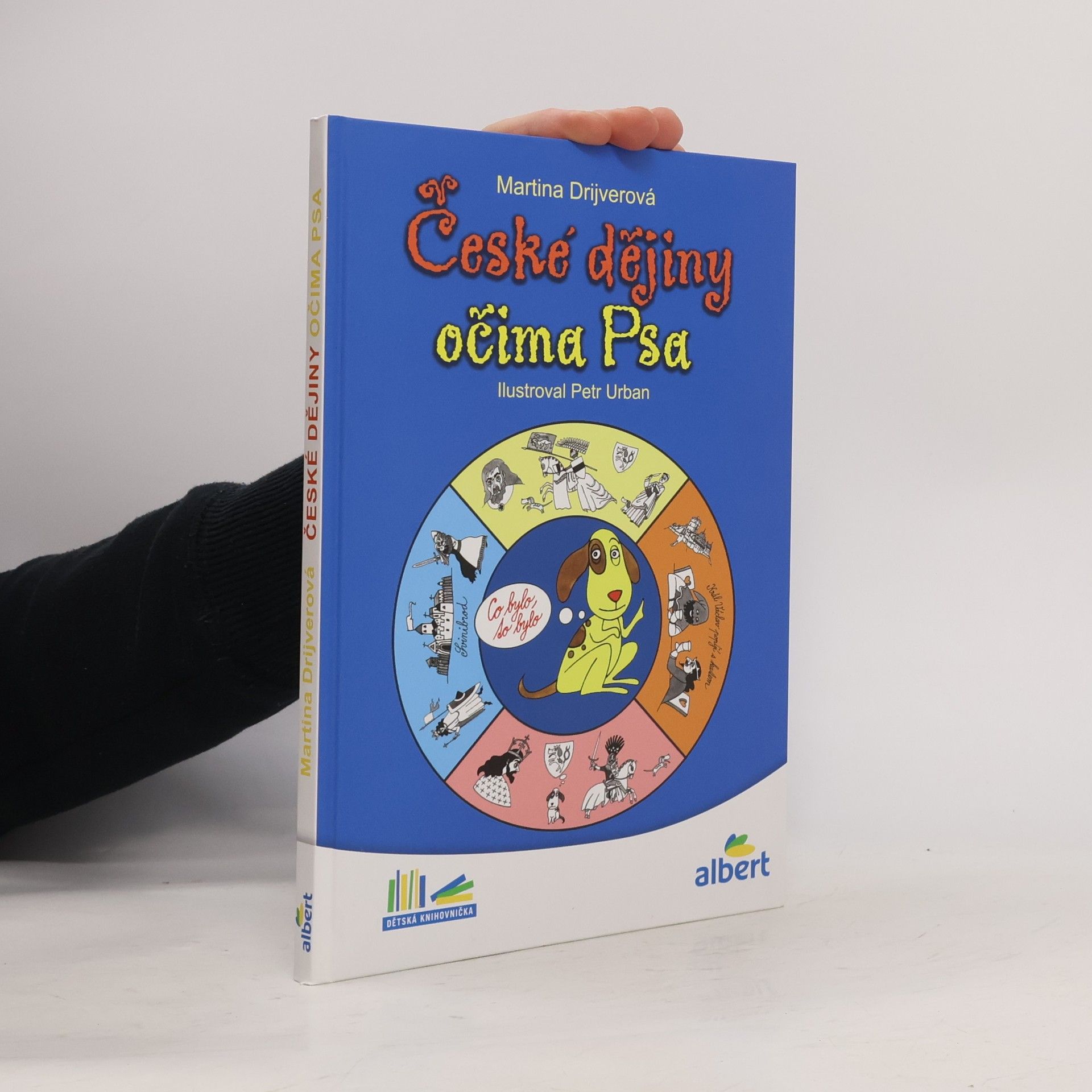 Martina Drijverová České dějiny očima Psa