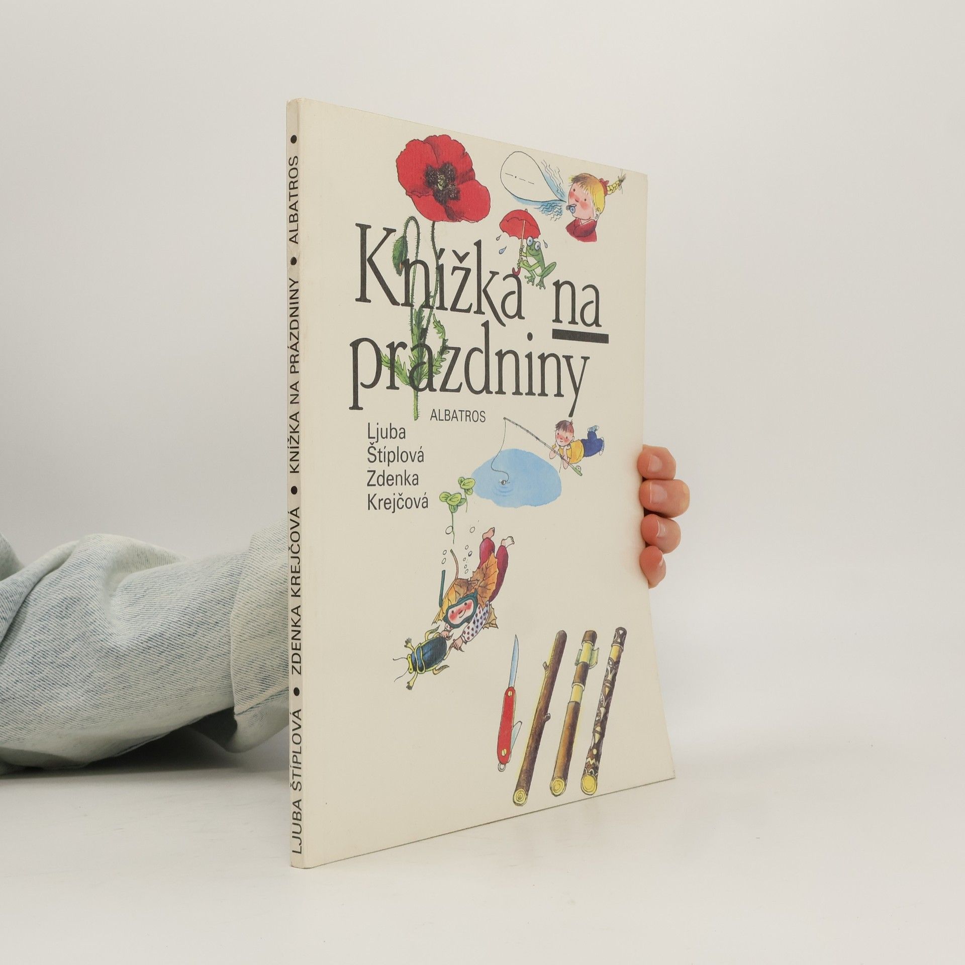 Ljuba Štíplová Knížka na prázdniny