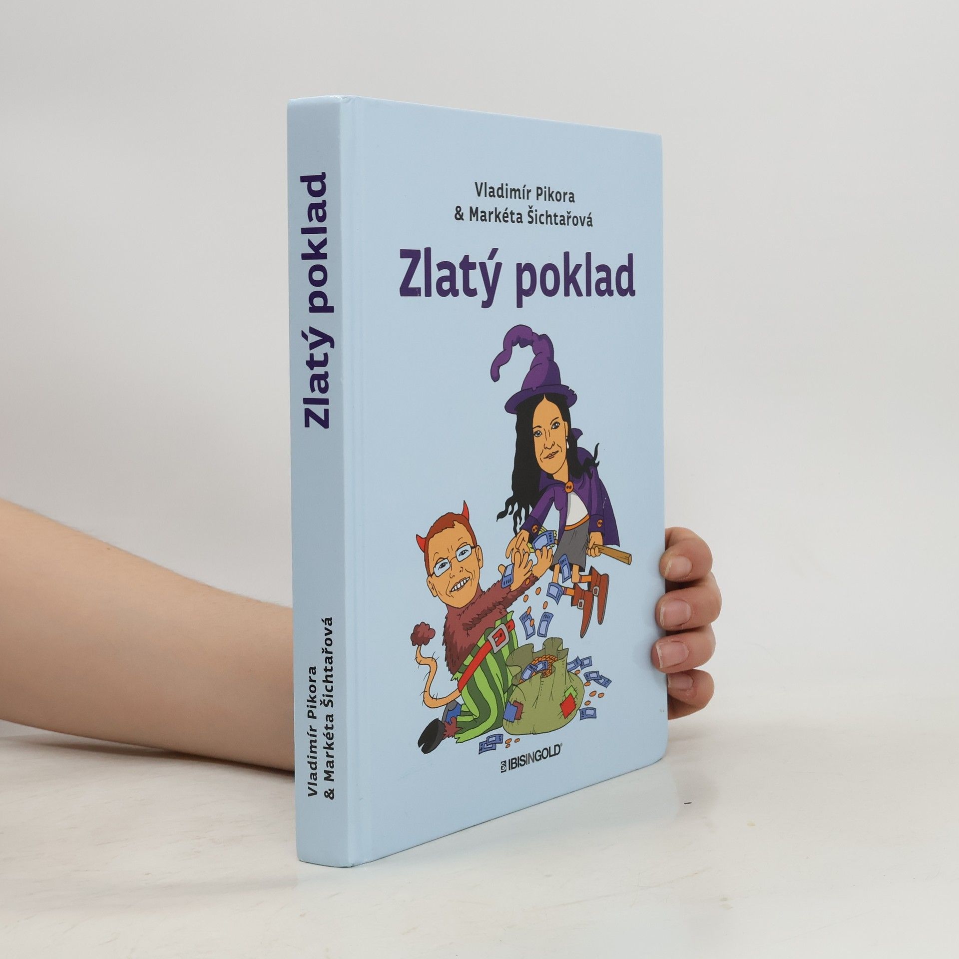 Vladimír Pikora Zlatý poklad